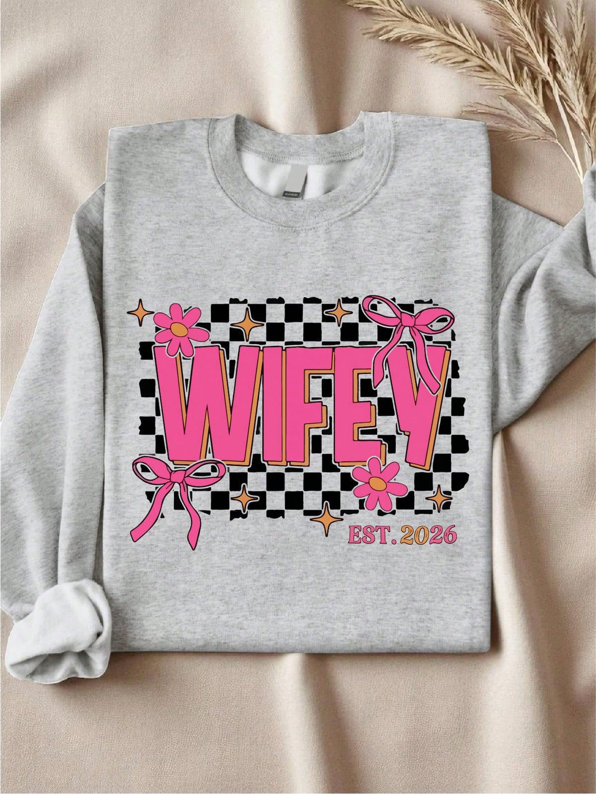 Wifey Est 2026 Sweatshirt