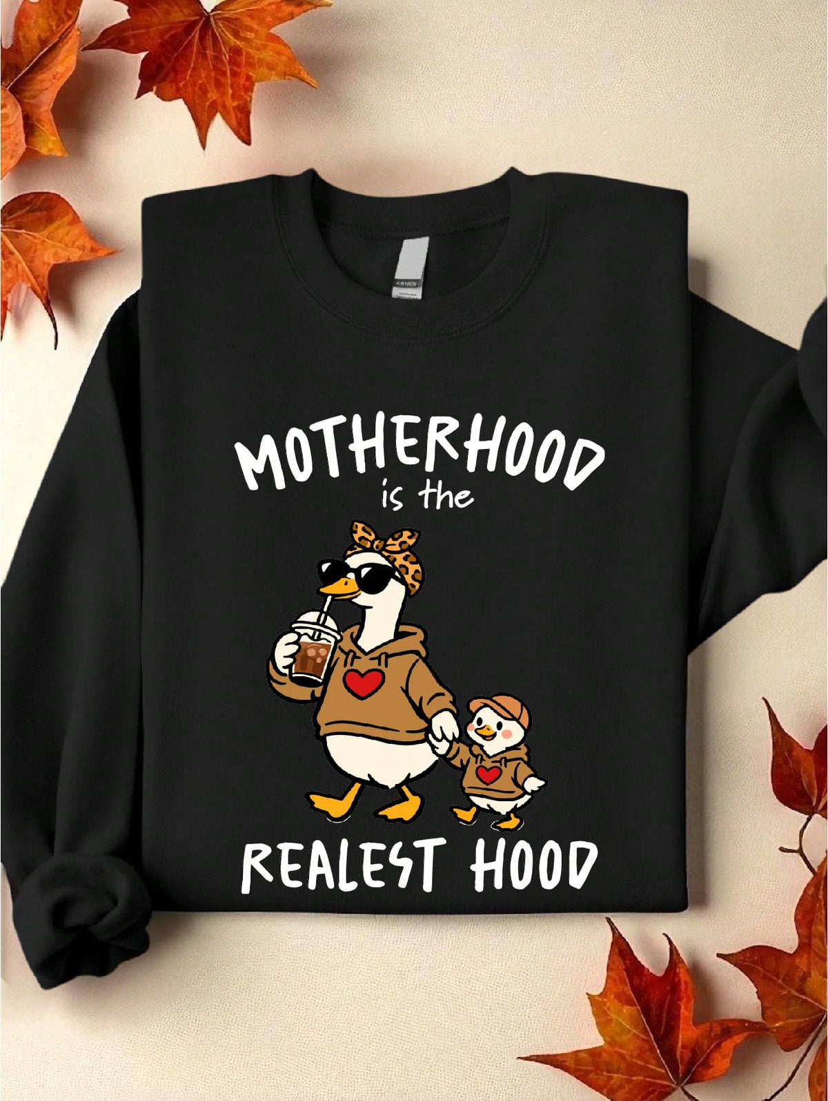 Motherhood Is The Realest Hood Sweatshirt