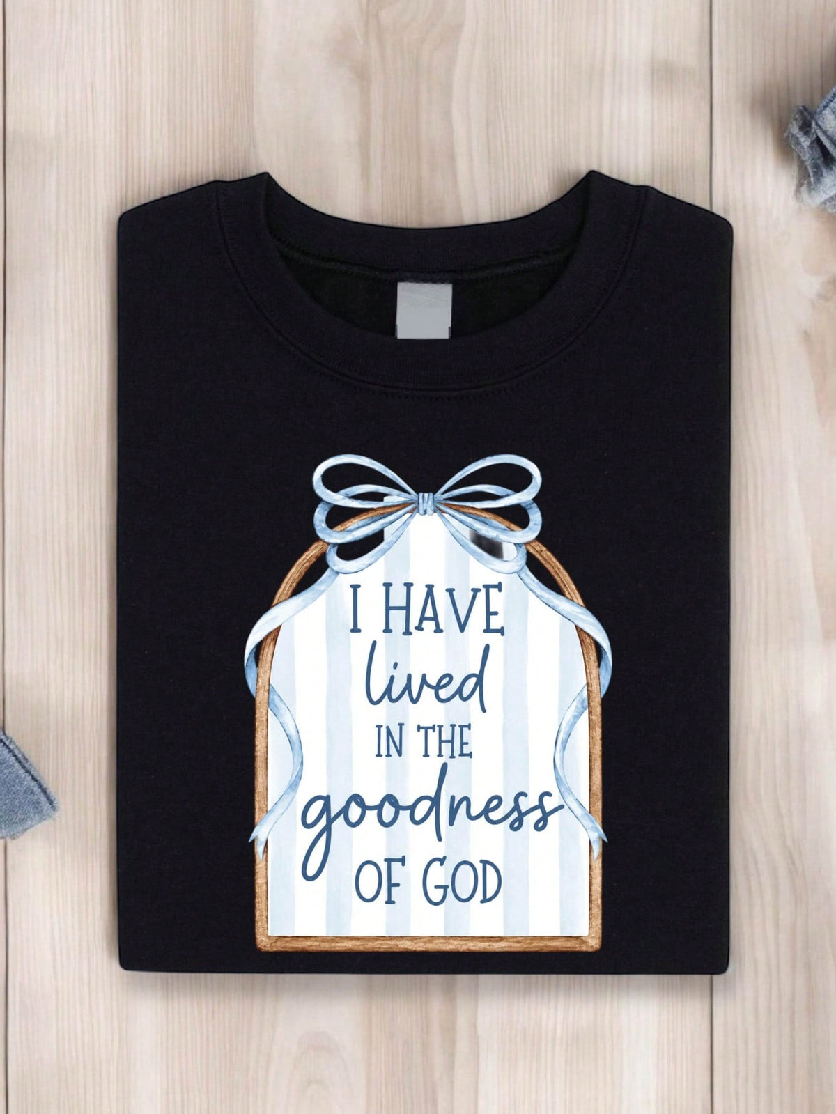 Coquette I Have Lived In The Goodness Of God T-Shirt