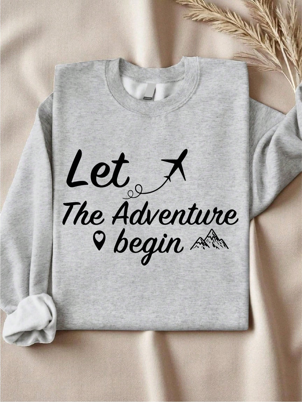 Let The Adventure Begin Sweatshirt