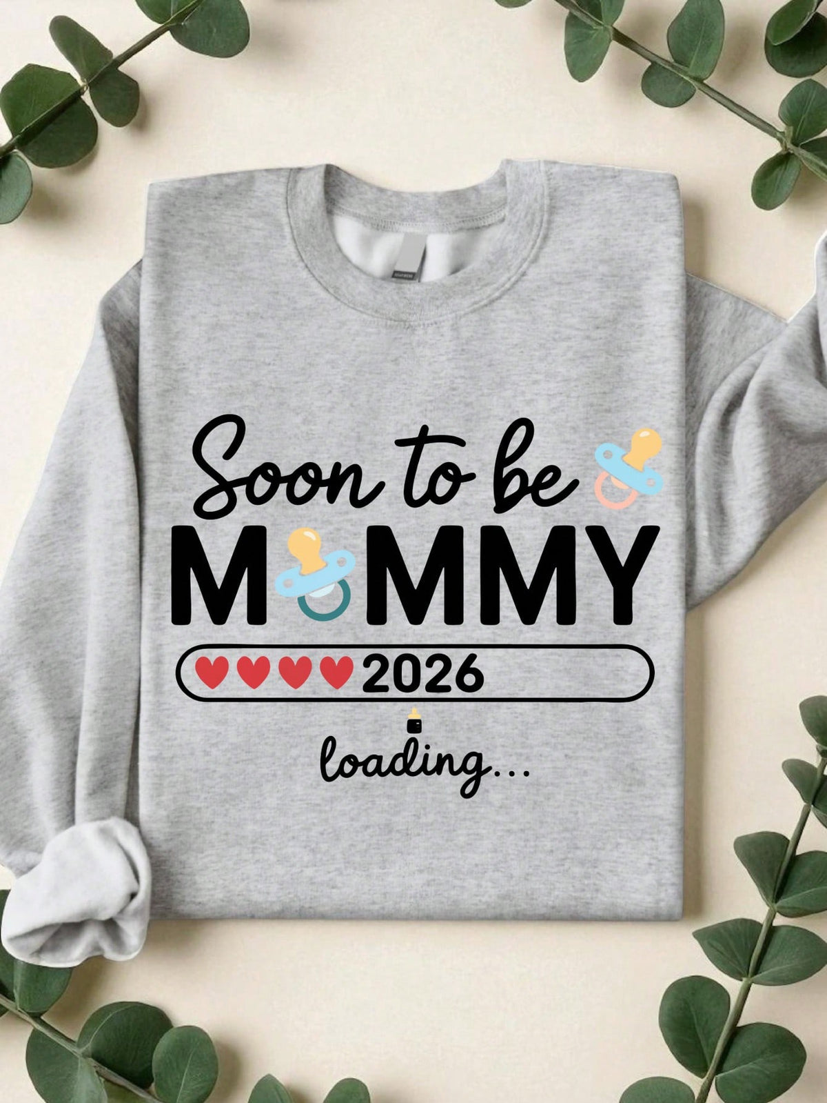 Soon To Be Mommy 2026 Sweatshirt