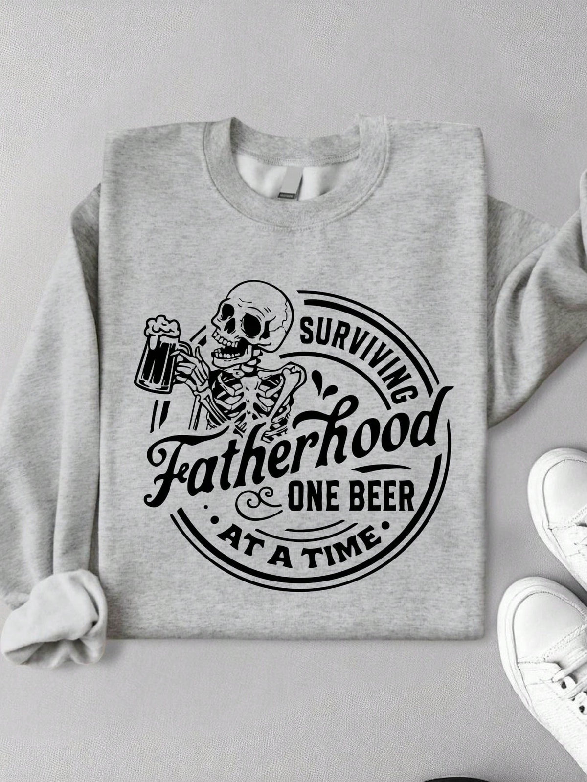 Surviving Fatherhood Woe Beer At A Time Sweatshirt