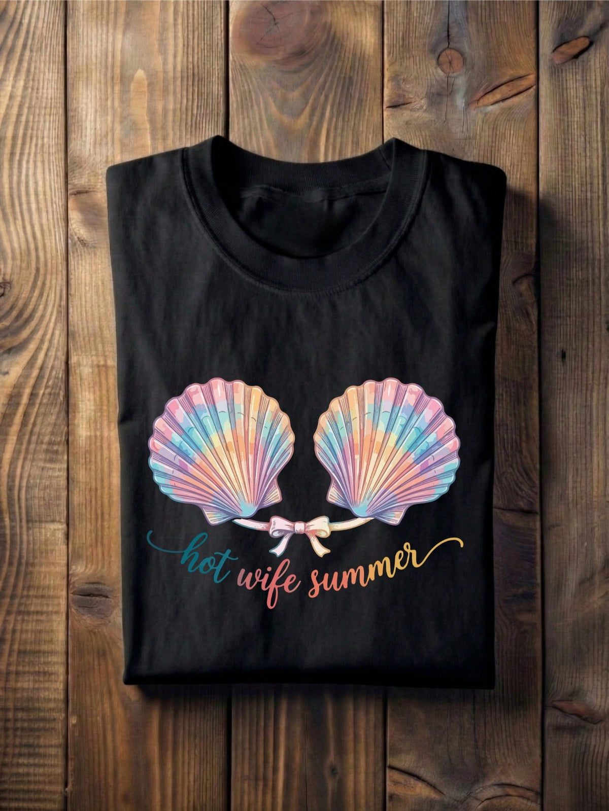 Hot Summer Wife T-Shirt