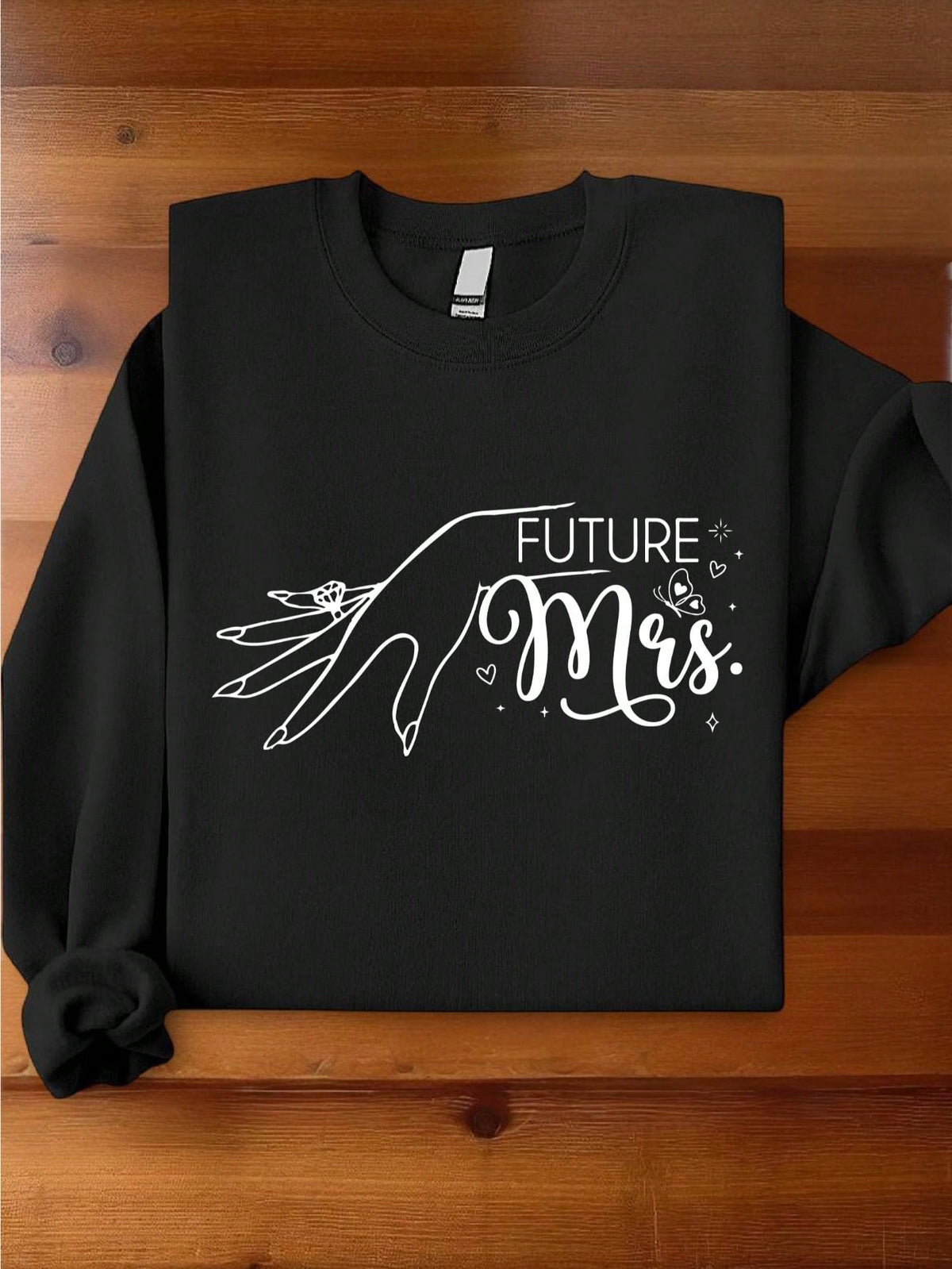 Future Mrs Sweatshirt