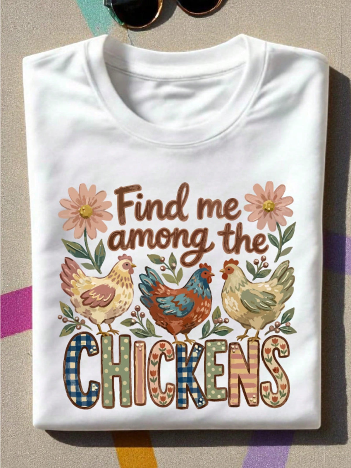 Find Me Among The Chickens T-Shirt