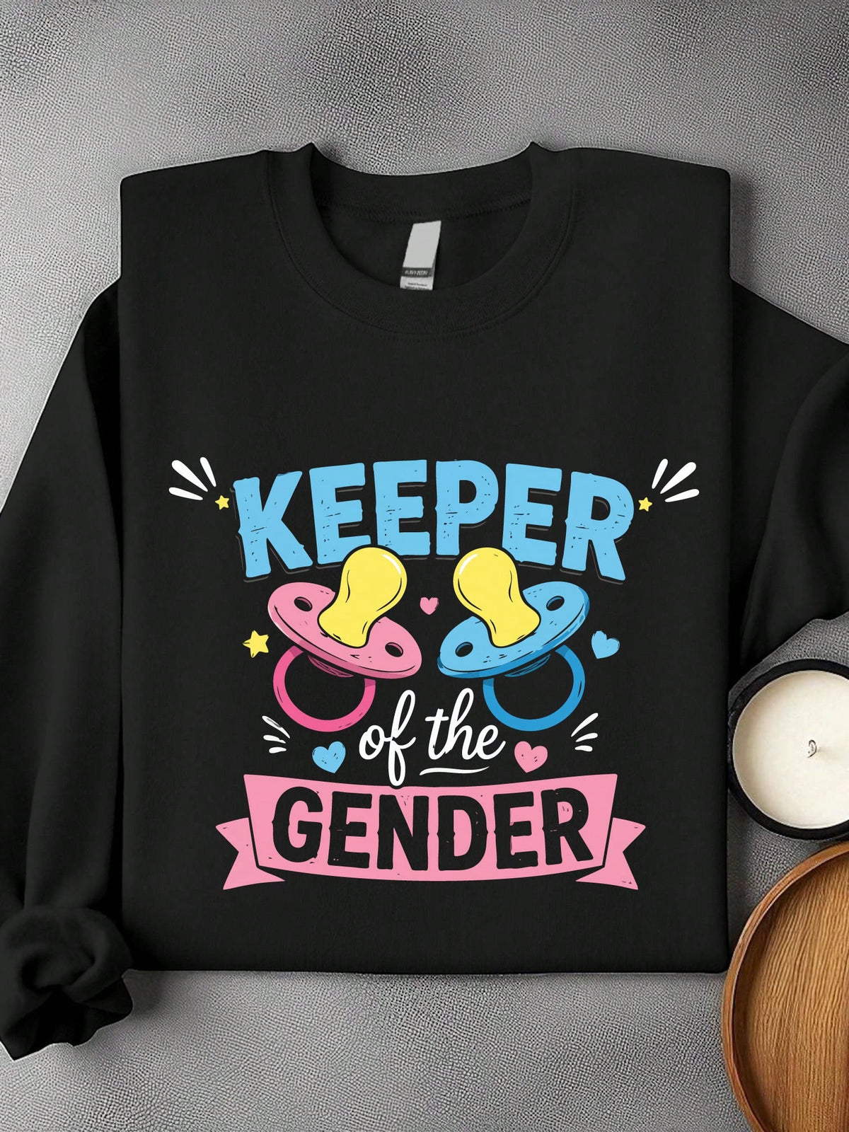 Keeper Of The Gender Sweatshirt
