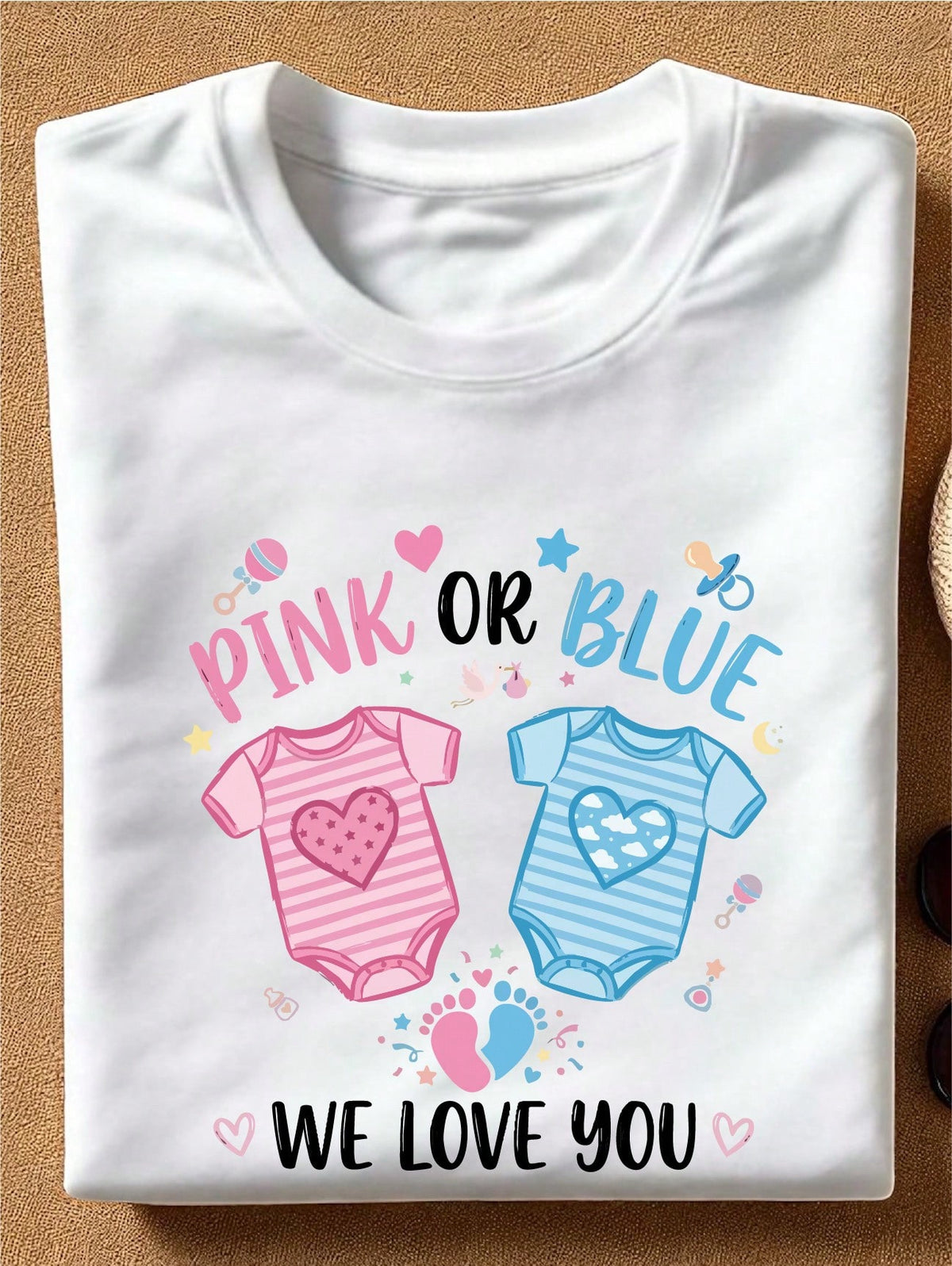 Pink Or Blue We Love You T-Shirt