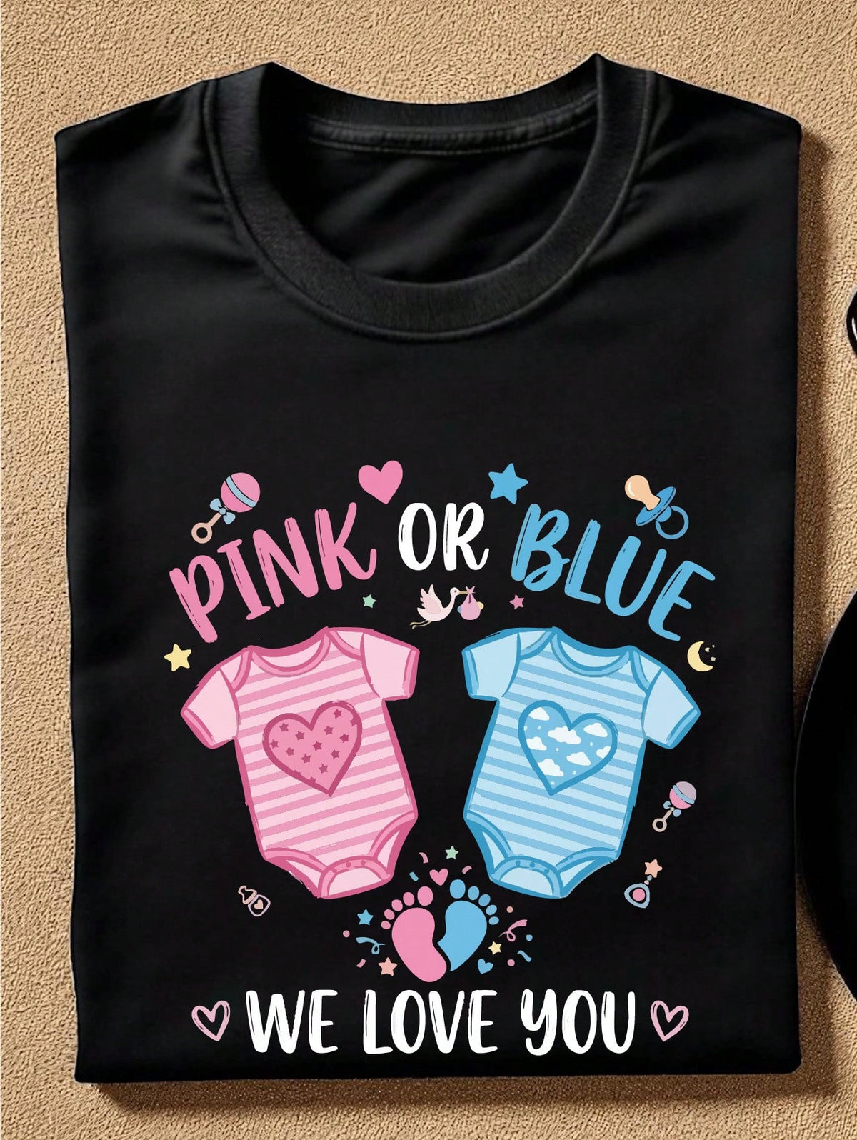 Pink Or Blue We Love You T-Shirt