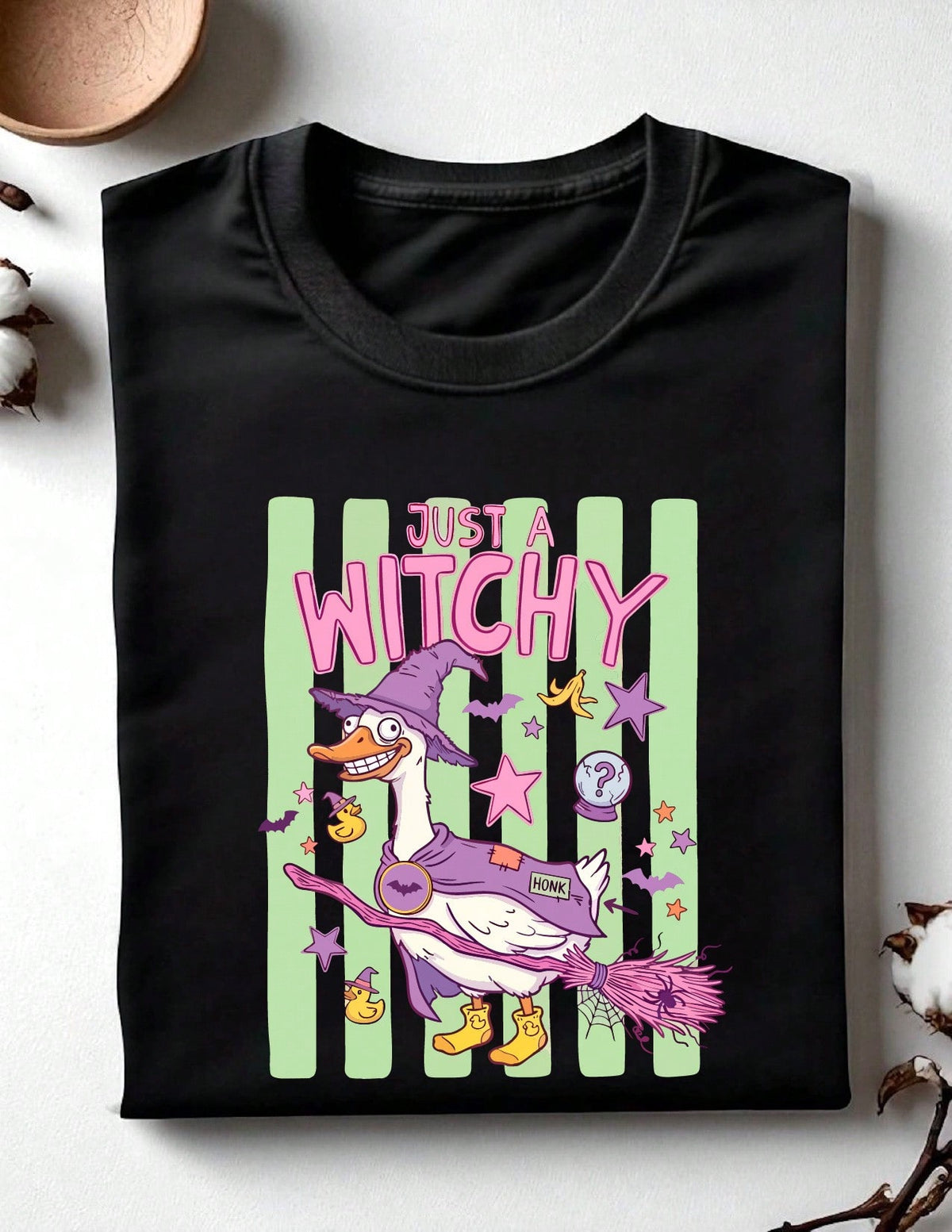 Just A Witchy Goose T-Shirt