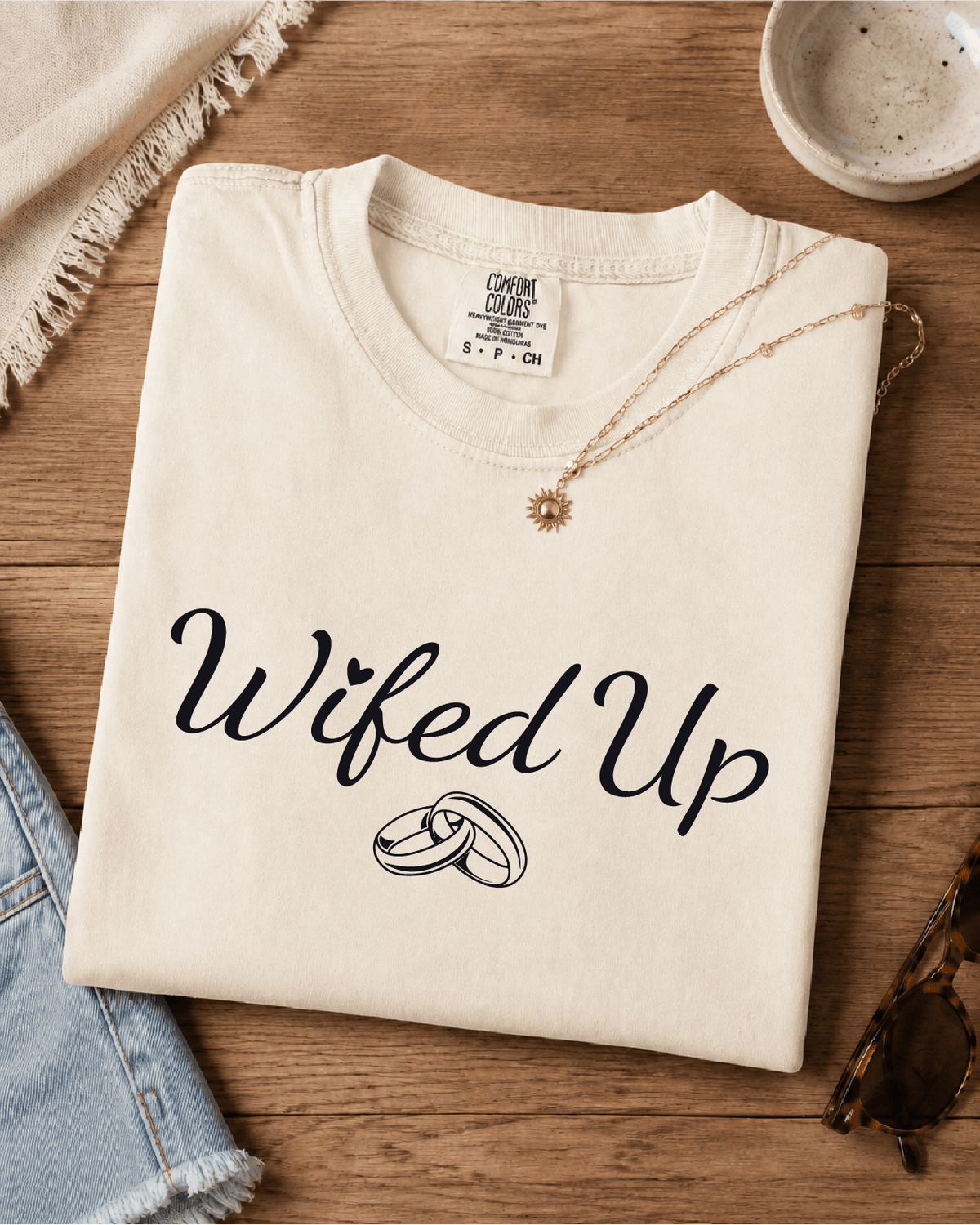Wifed Up T-Shirt