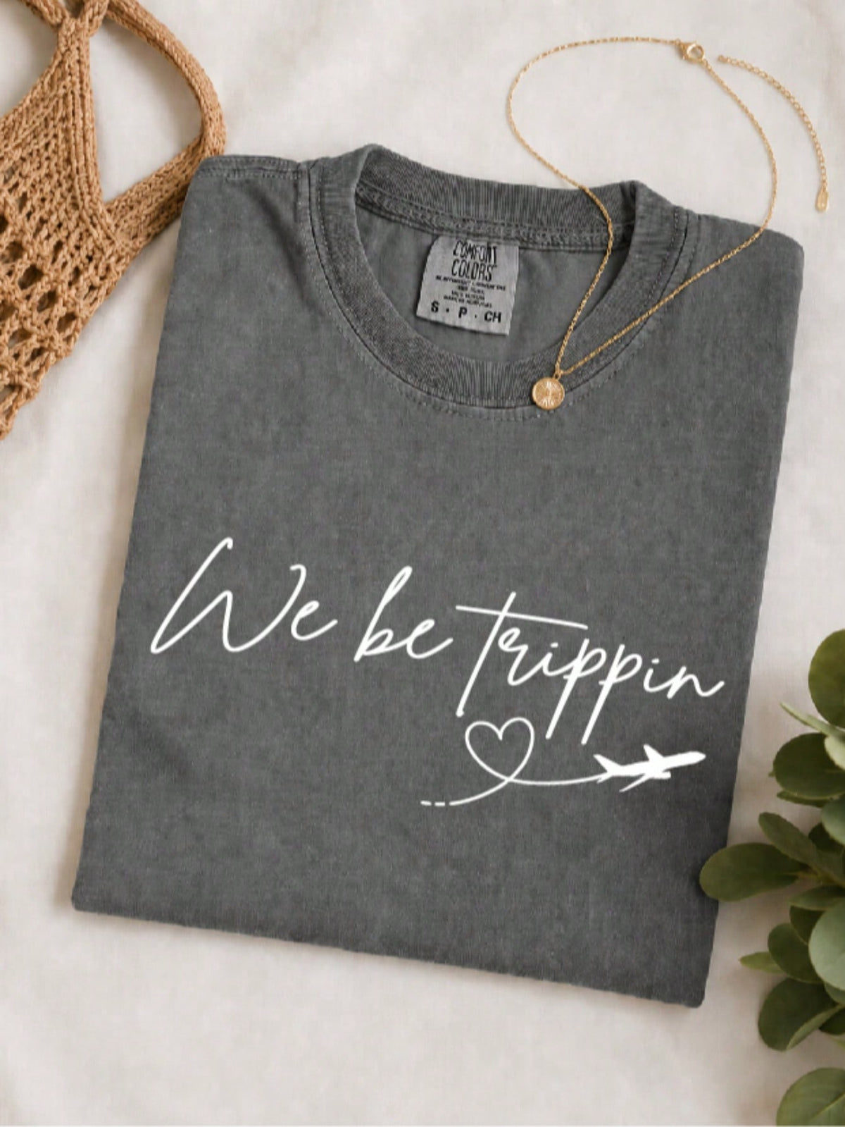 We Be Trippin T-Shirt