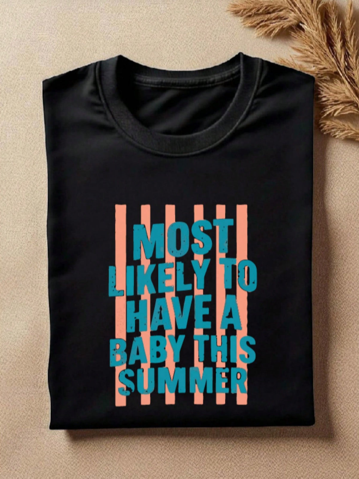 Most Likely To Have A Baby This Summer T-Shirt