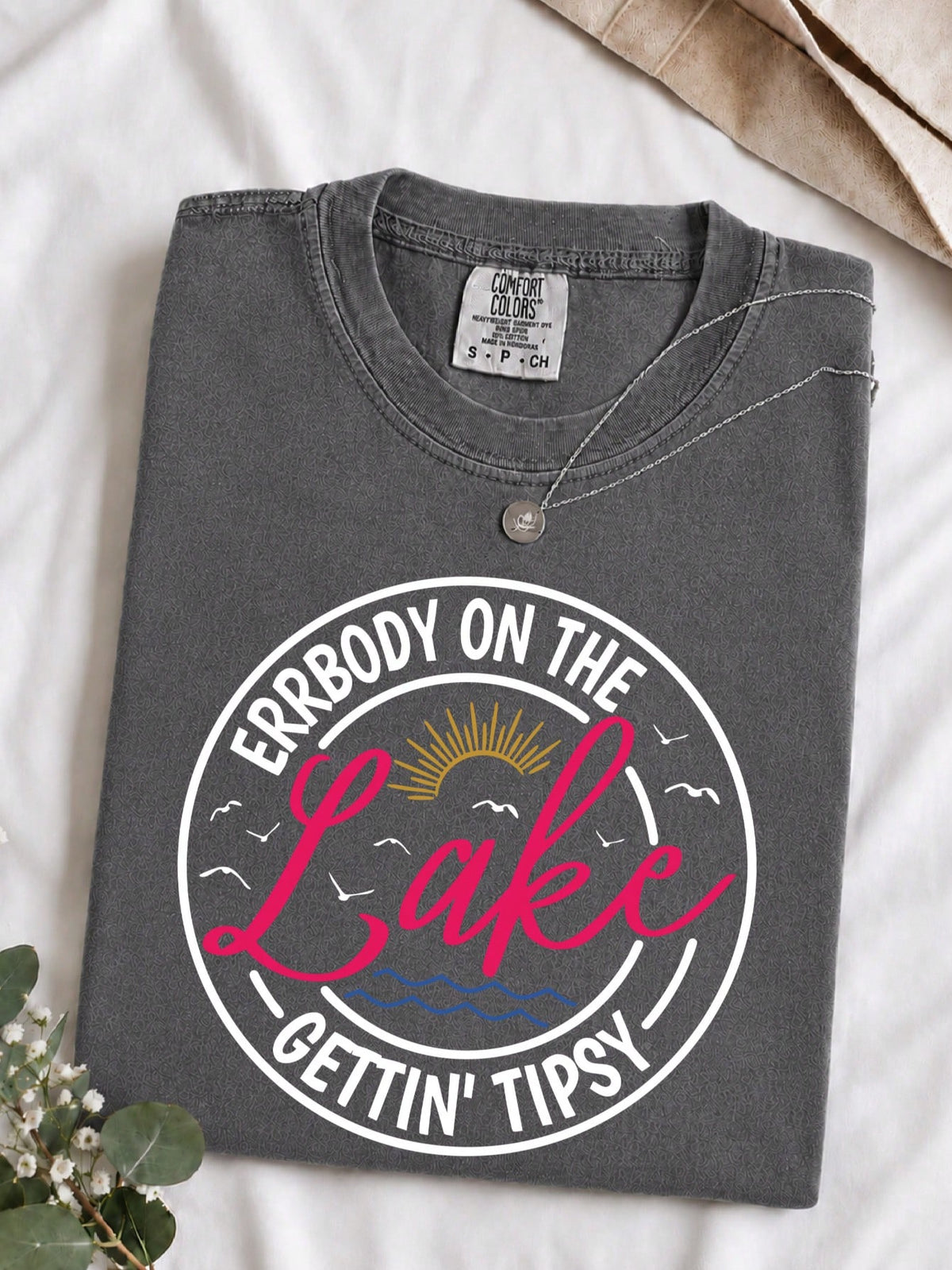 Errbody At The Lake Gettin' Tipsy T-Shirt