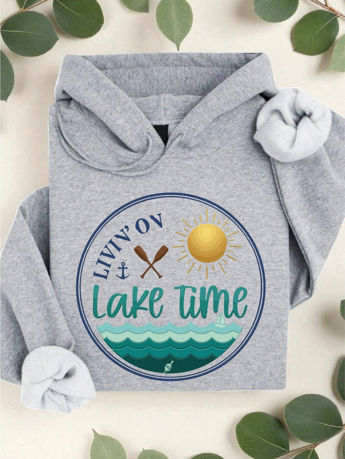 Livin' On Lake Time Hoodie