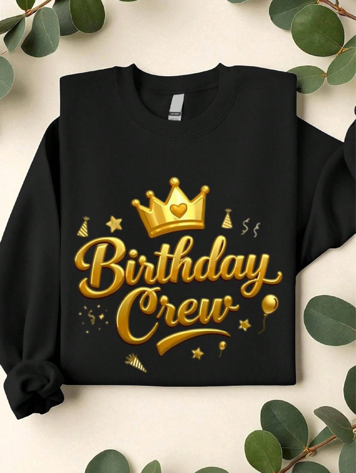 Birthday Crew Sweatshirt