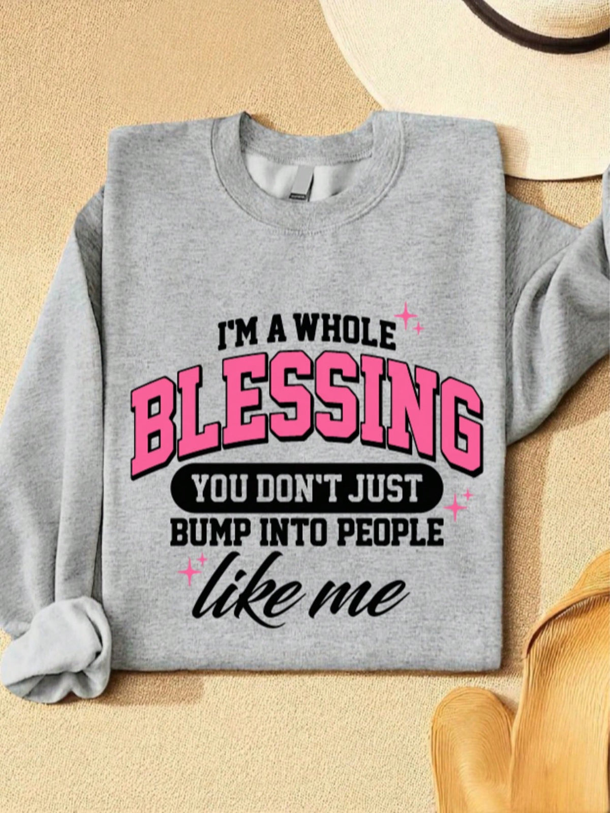 I'm A Whole Blessing Sweatshirt