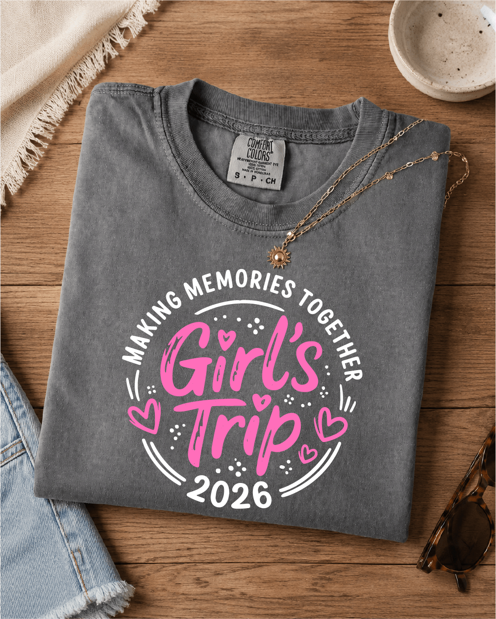 Girls Trip 2026 T-Shirt