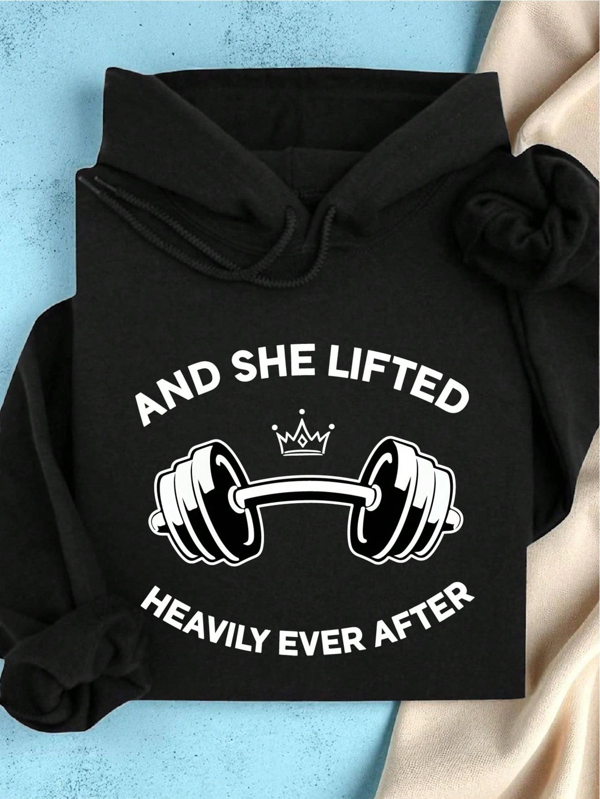 And She Lifted Heavily Ever After Hoodie