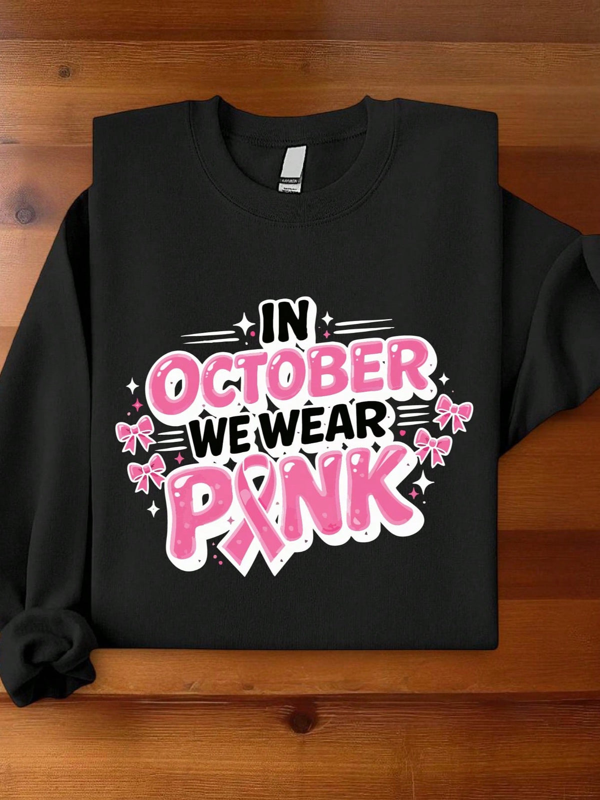 In October We Wear Sweatshirt
