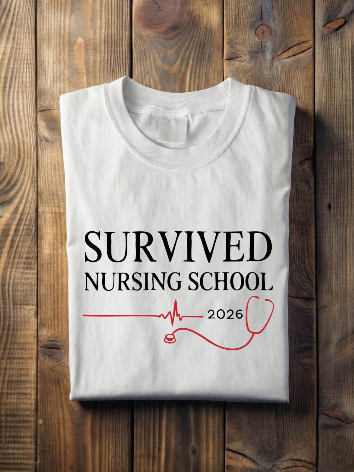 Survived Nursing School 2026 T-Shirt