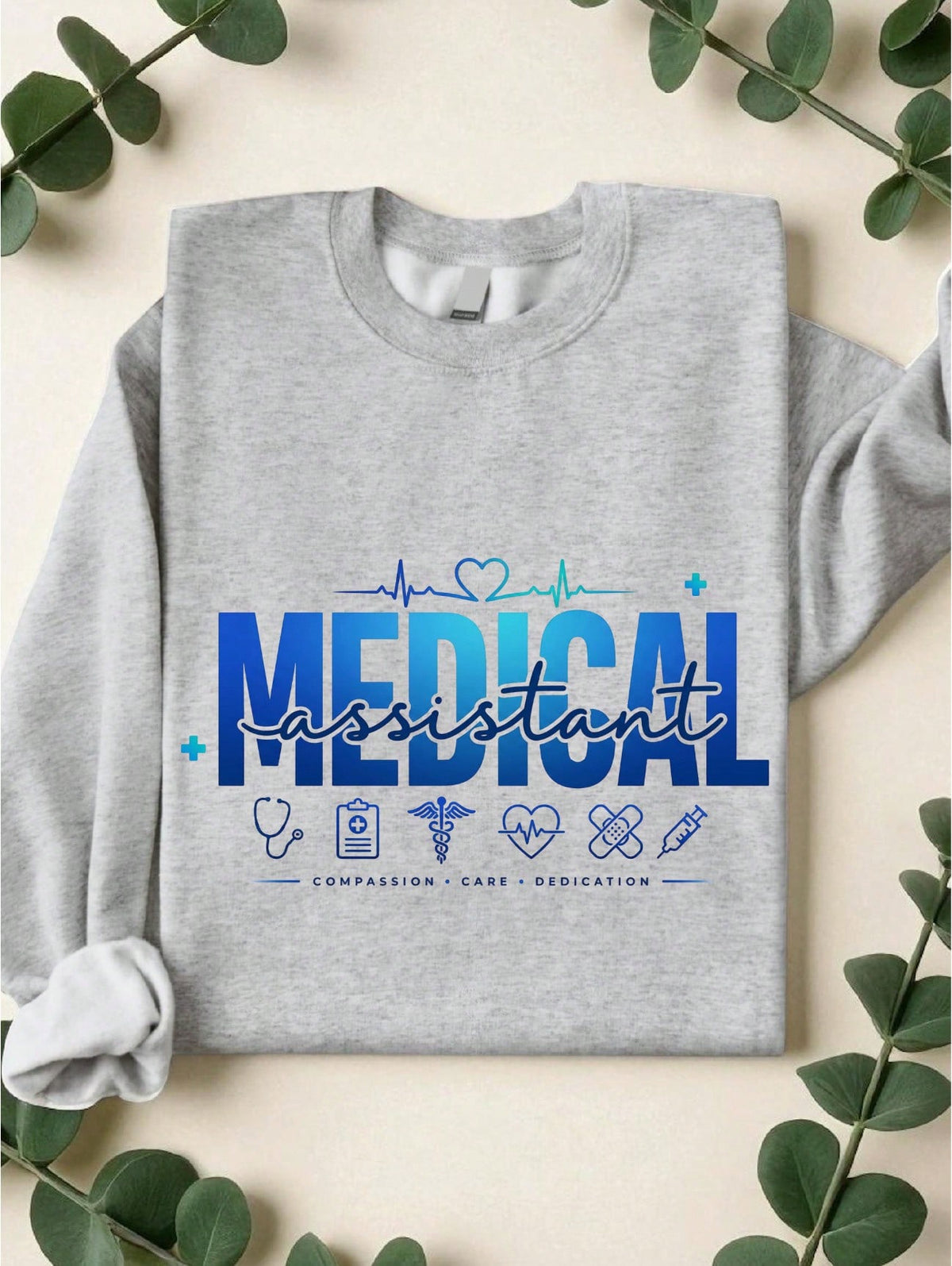 Medical Assistant Sweatshirt