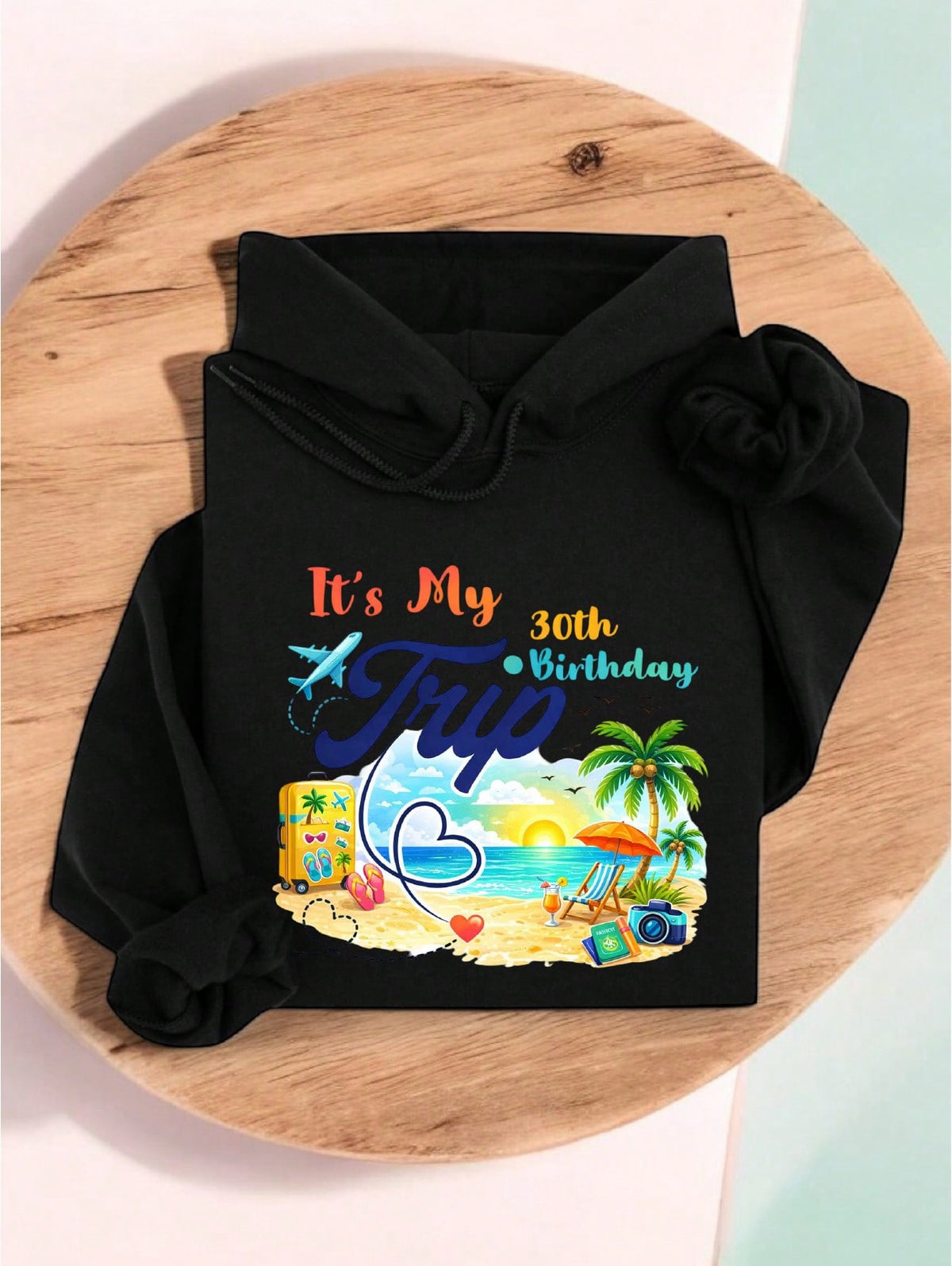 Its My 30th Birthday Trip Hoodie