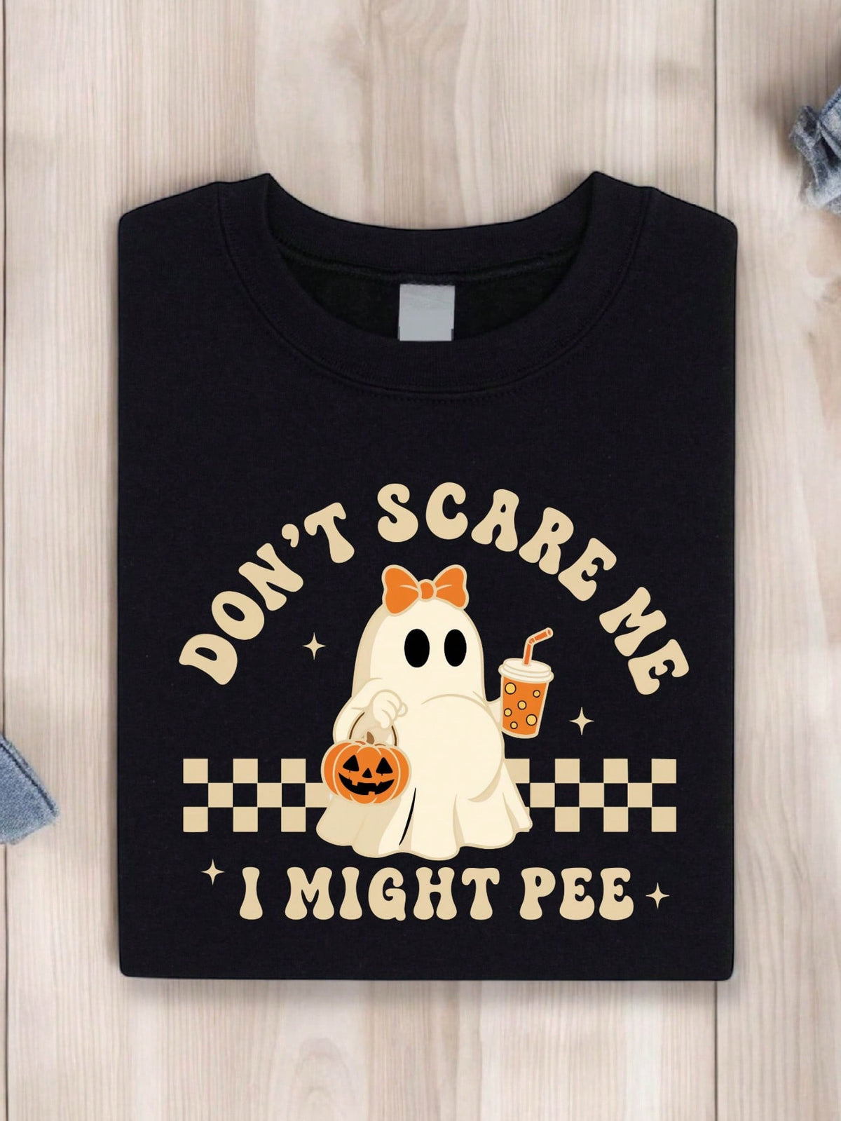 Don't Scare Me I Might Pee T-Shirt