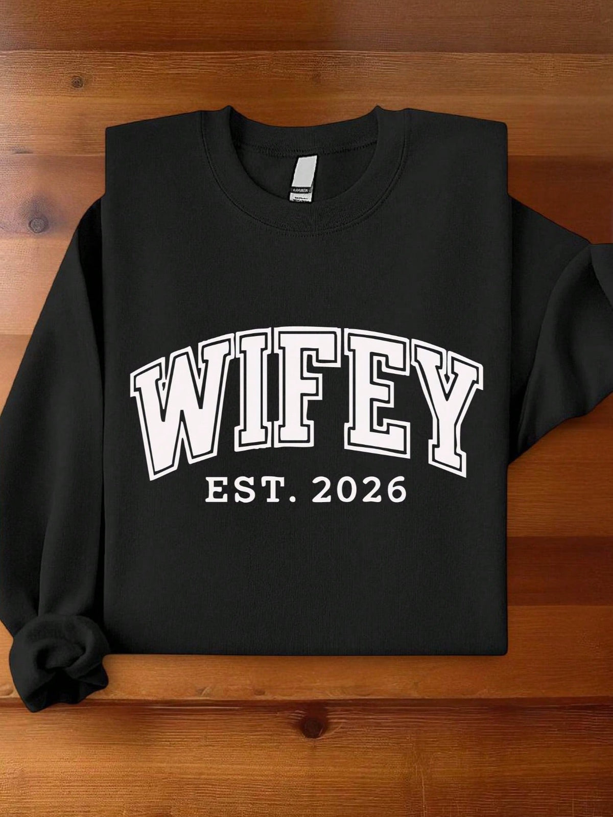 1 PC Wifey Hubby EST 2026 Sweatshirt