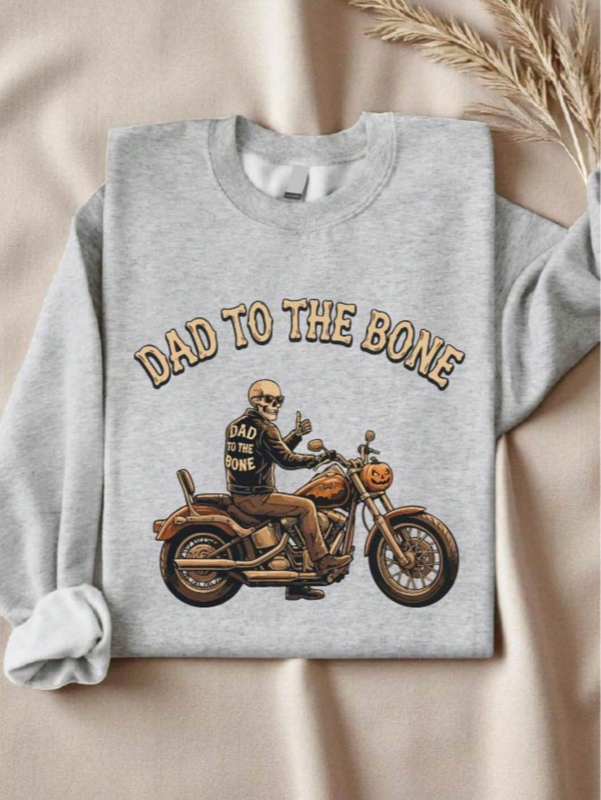 Dad To The Bone Sweatshirt