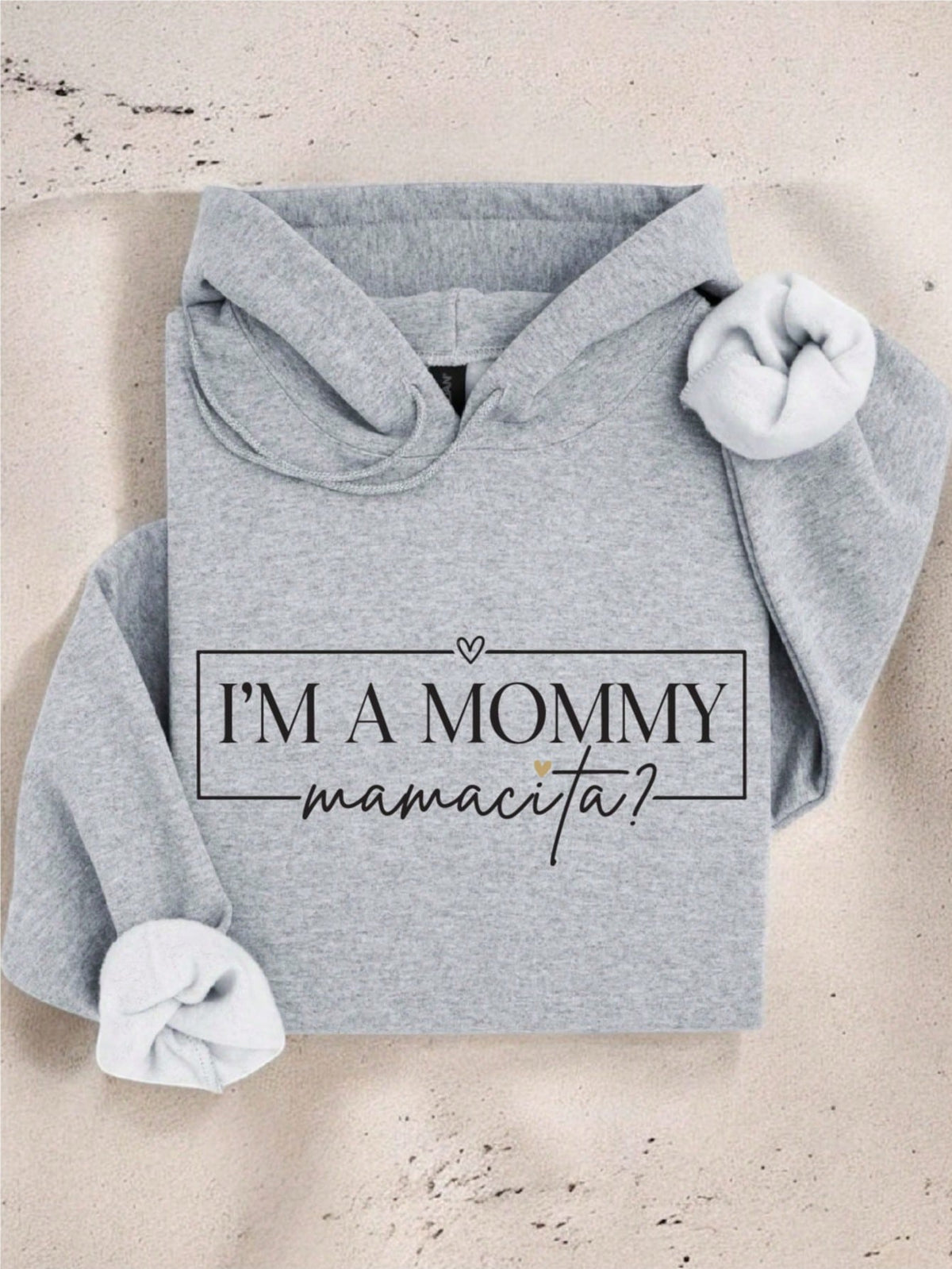 I'm A Mommy Hoodie