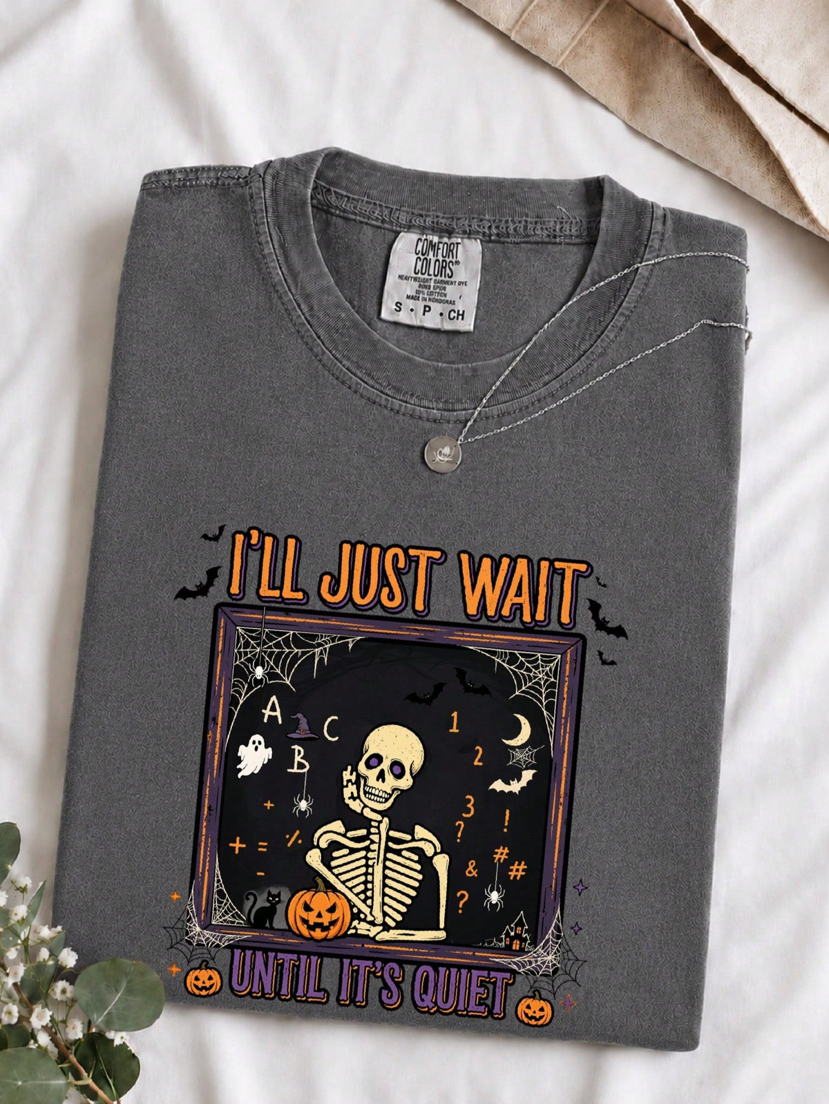 I'll Just Wait Until Its Quiet T-Shirt