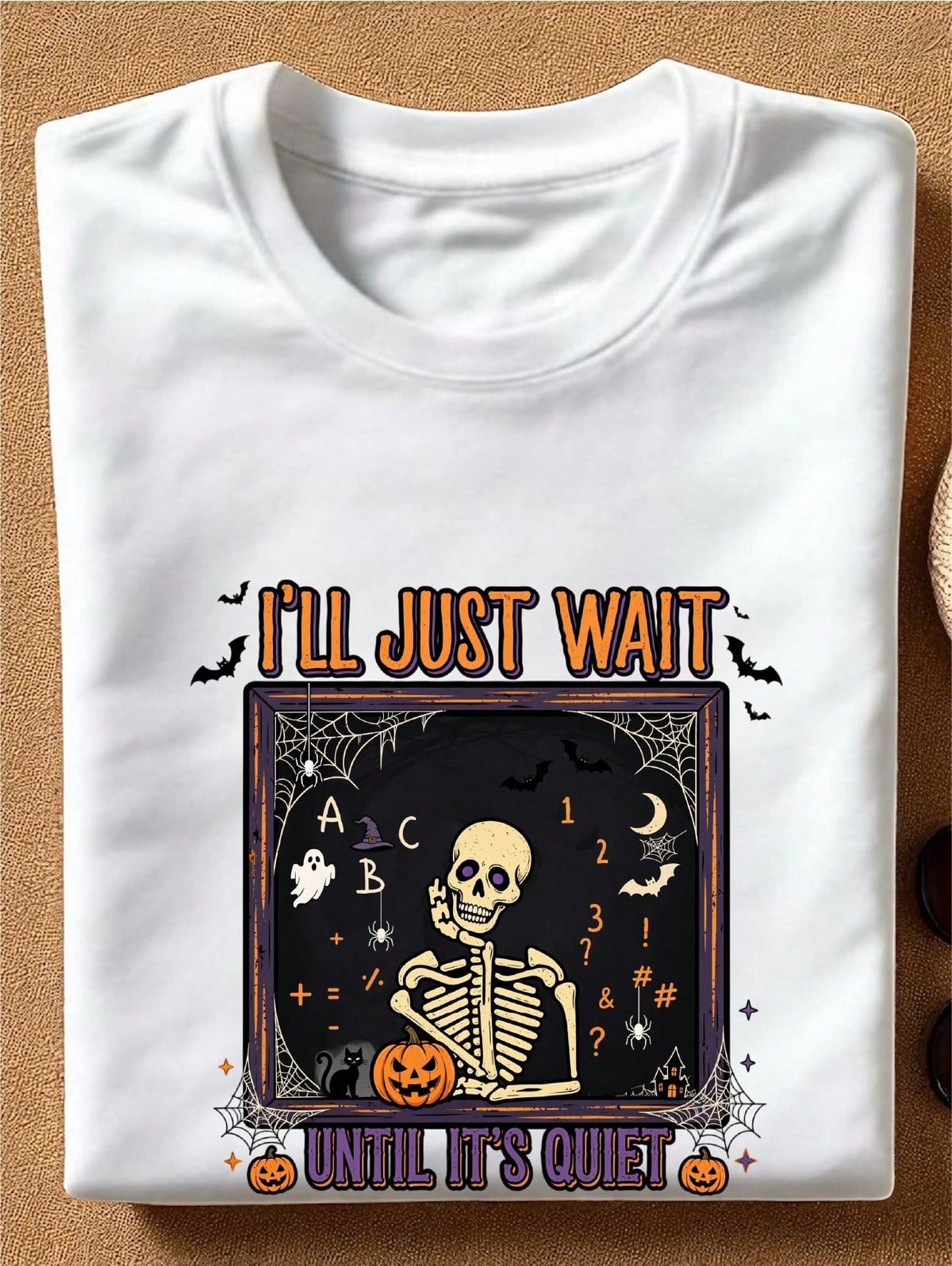 I'll Just Wait Until Its Quiet T-Shirt