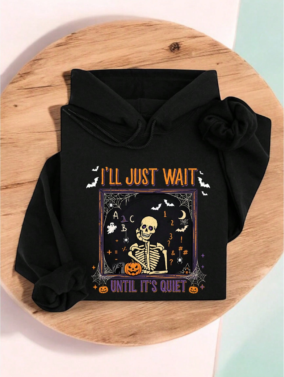I'll Just Wait Until Its Quiet Hoodie