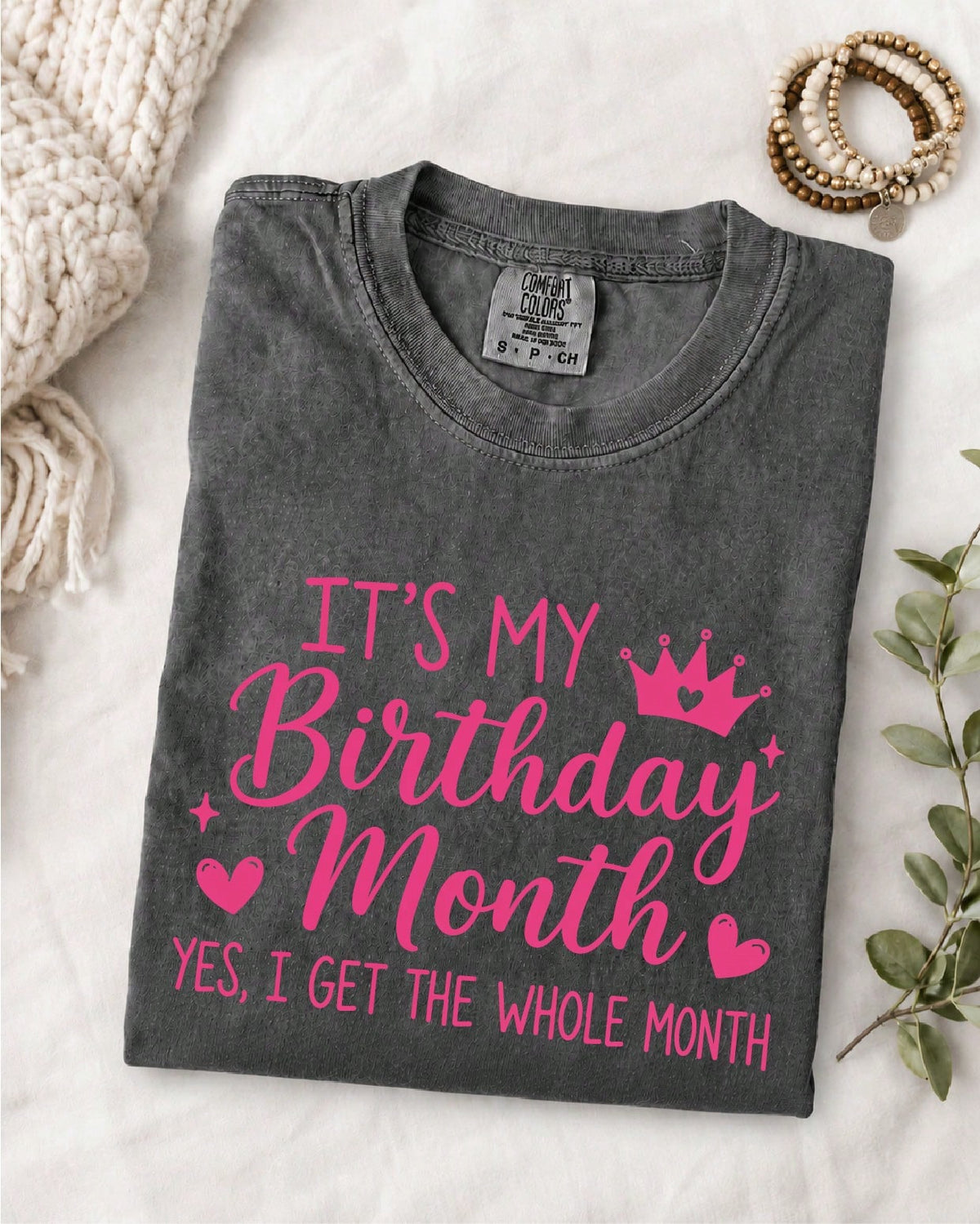 It's My Birthday Month T-Shirt