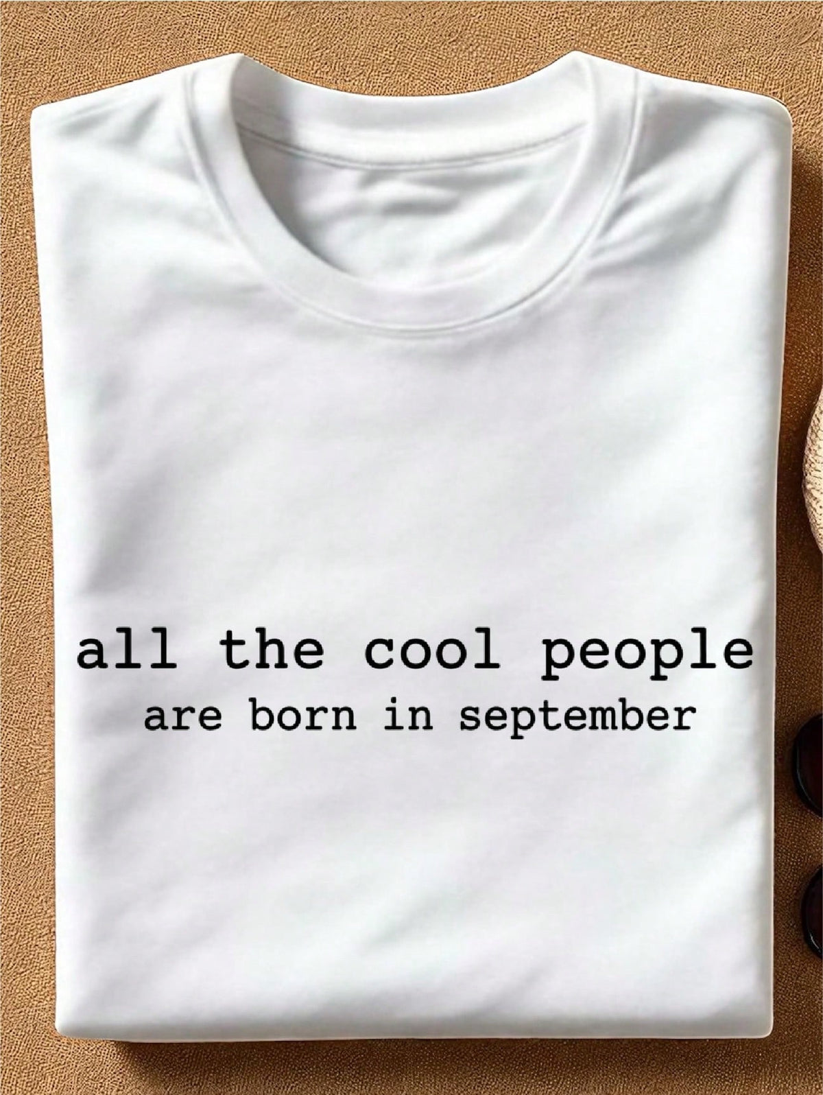 All The Cool People Are Born In September T-Shirt