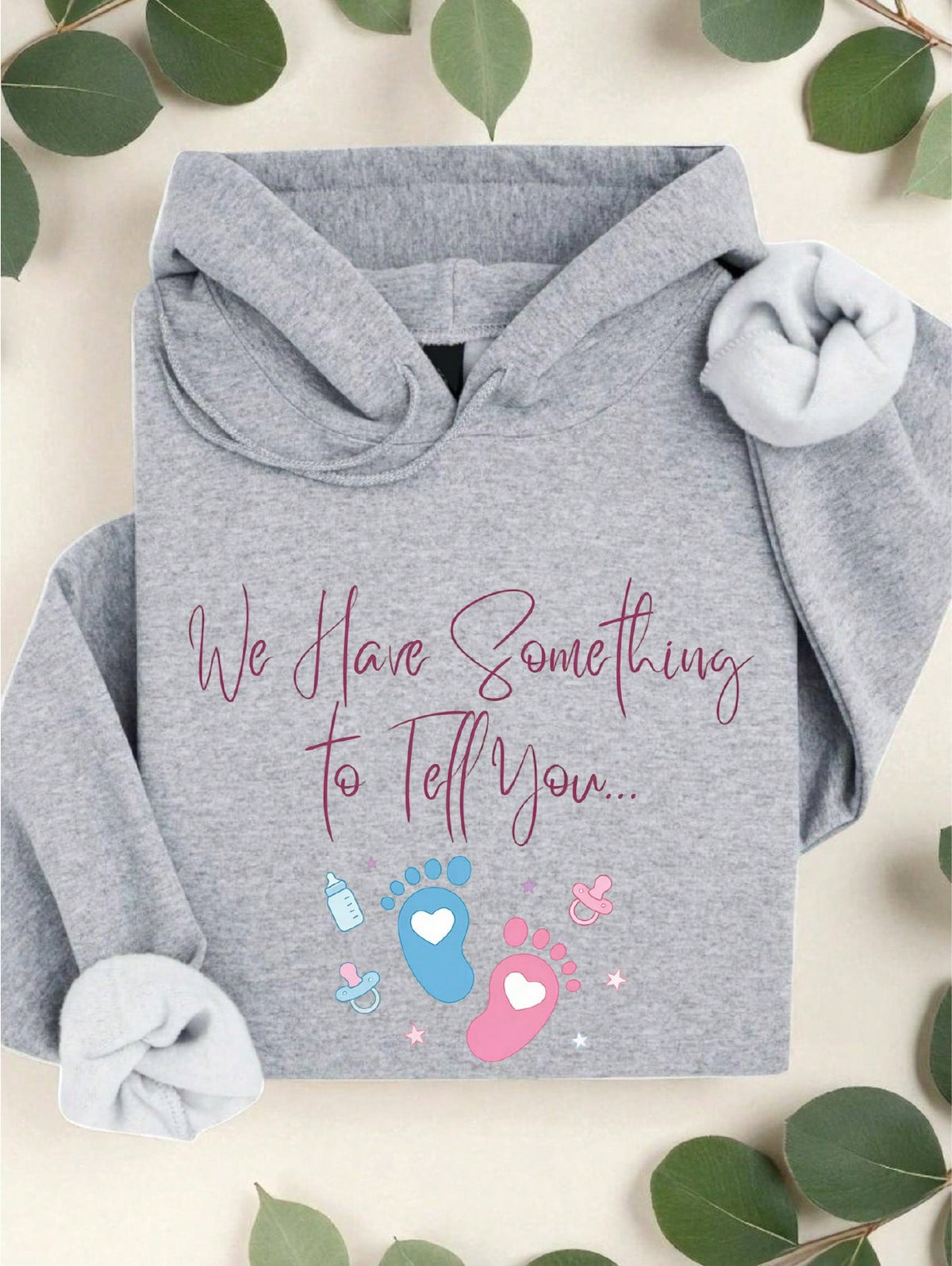 We Have Something To Tell You Hoodie