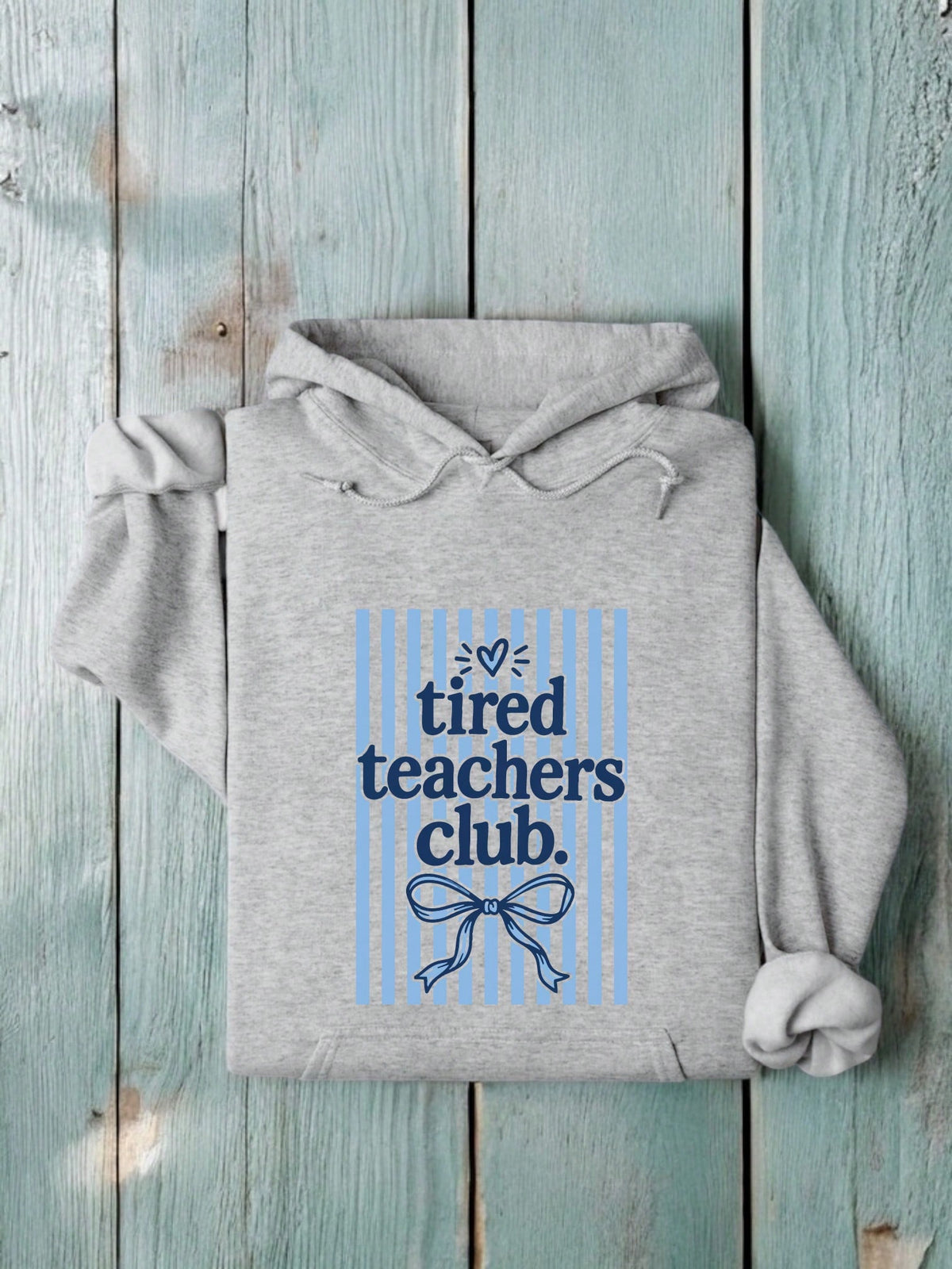 Tired Teachers Club Hooded Hoodie