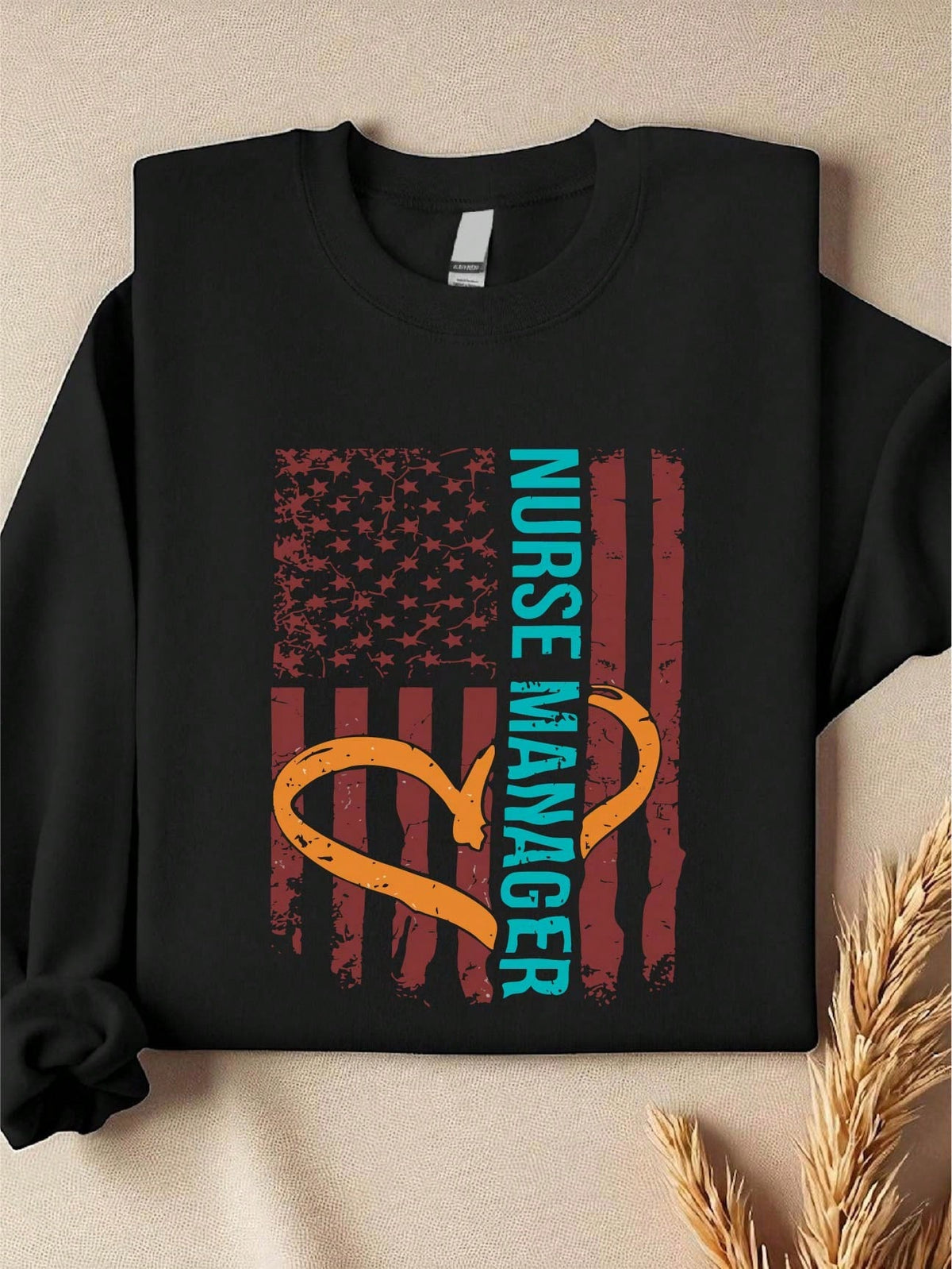 Nurse Manager American Flag Sweatshirt