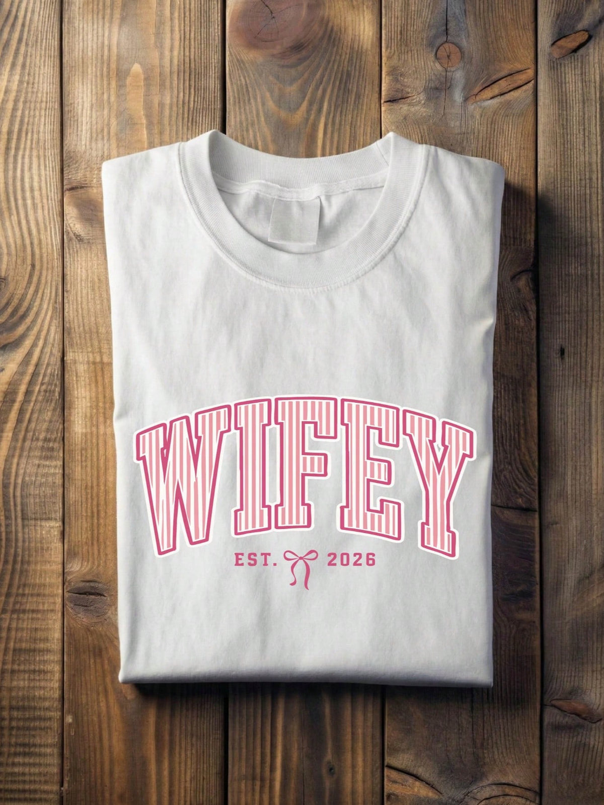 1 PC Wifey Hubby Est.2026 T-Shirt