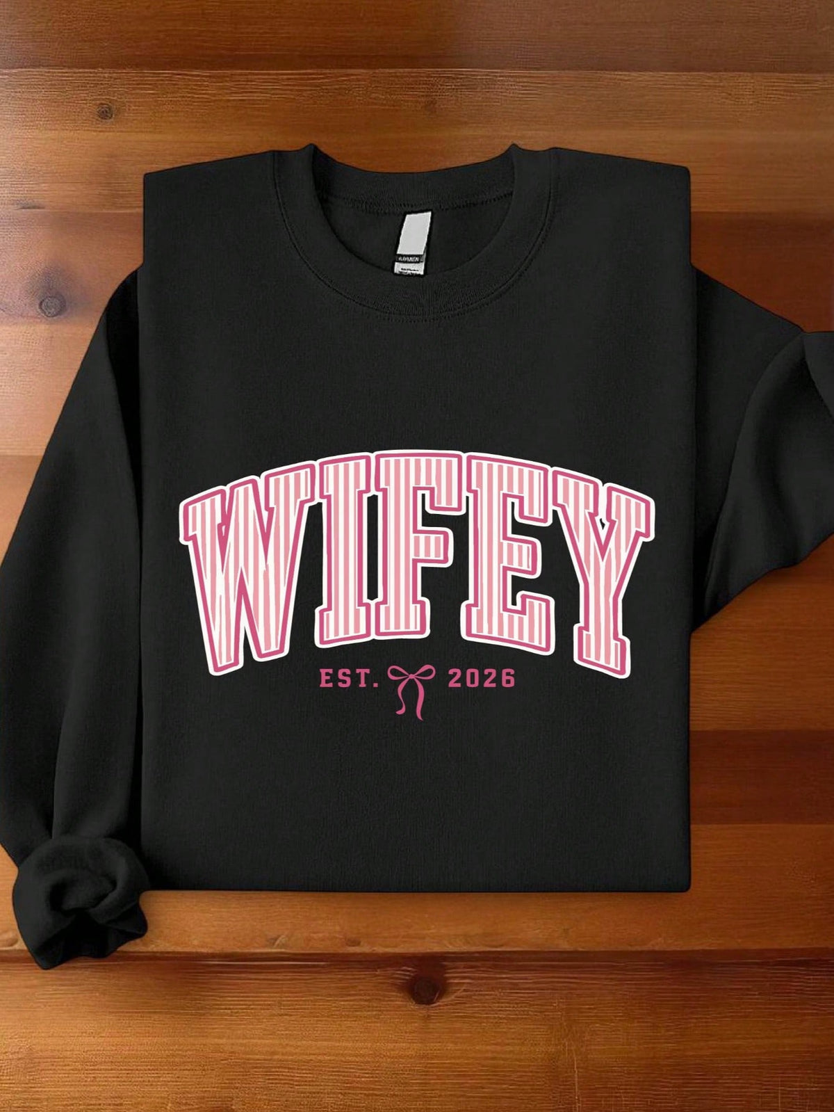 1 PC Wifey Hubby Est.2026 Sweatshirt