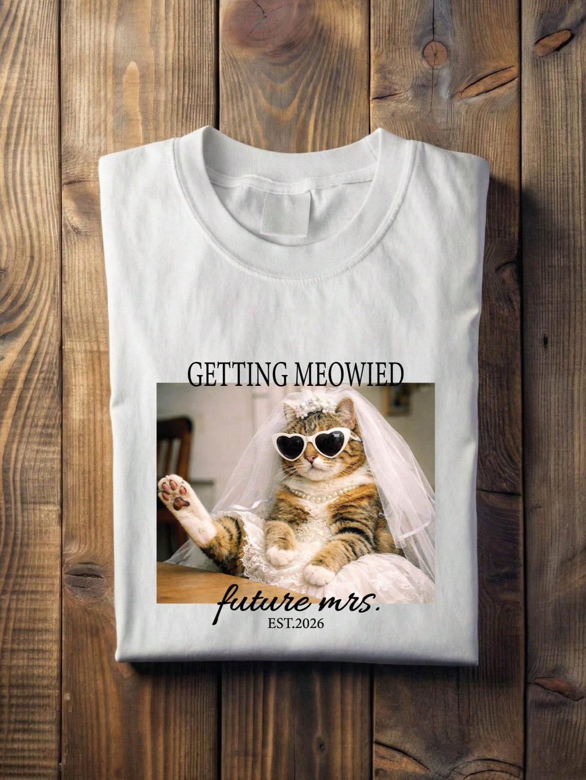 Getting Meowied T-Shirt