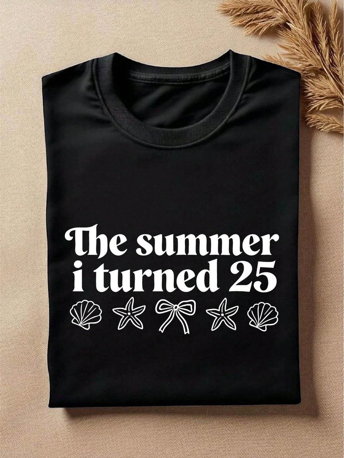 The Summer I Turned 25 T-Shirt