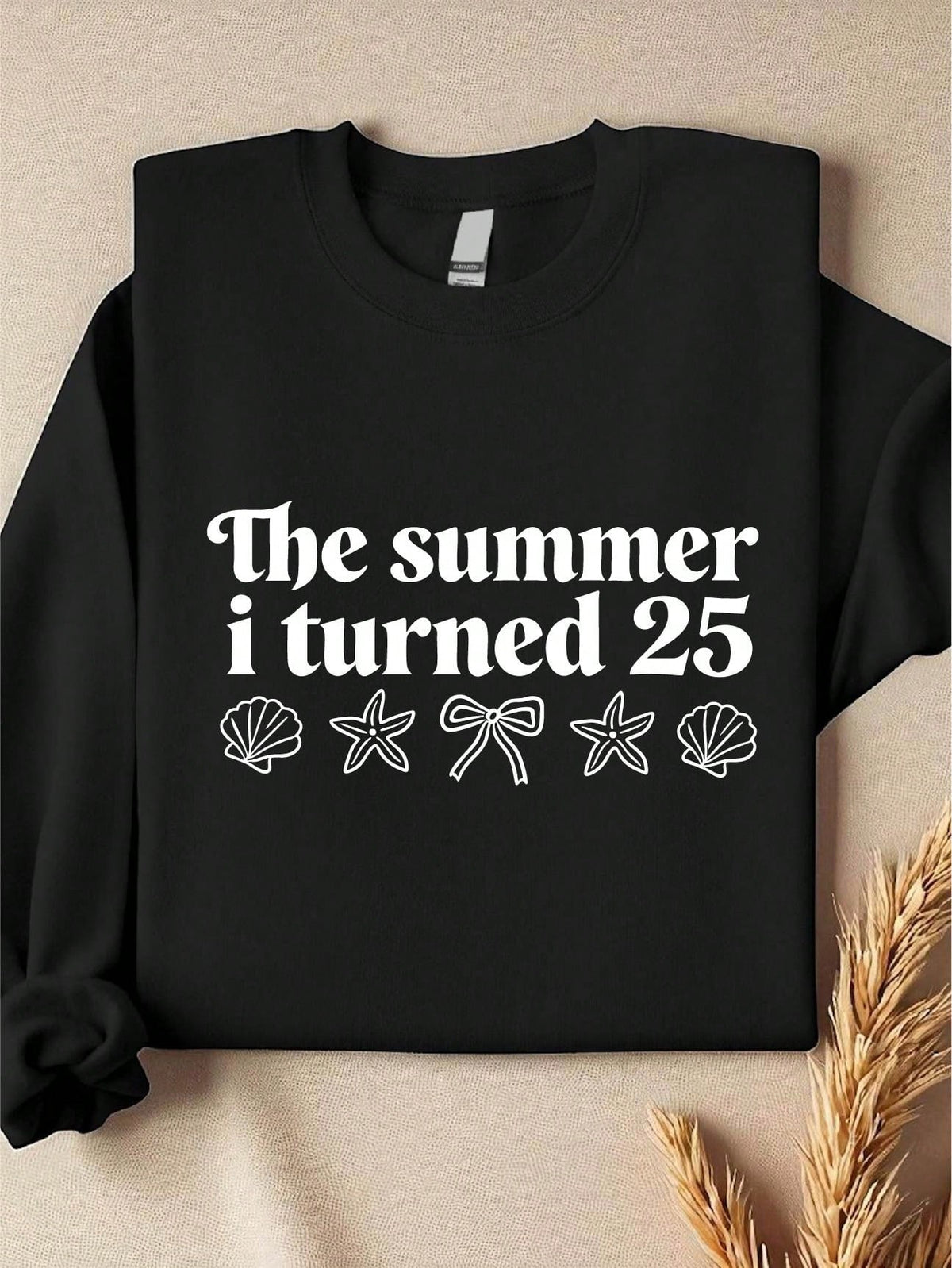 The Summer I Turned 25 Sweatshirt