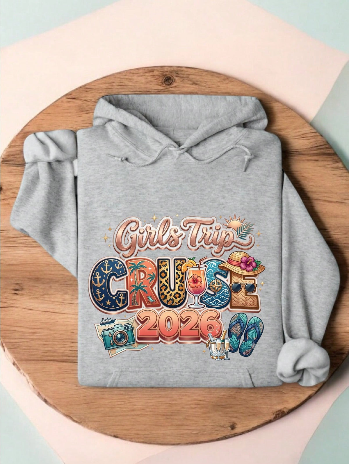 Girls Trip Cruise 2026 Hoodie