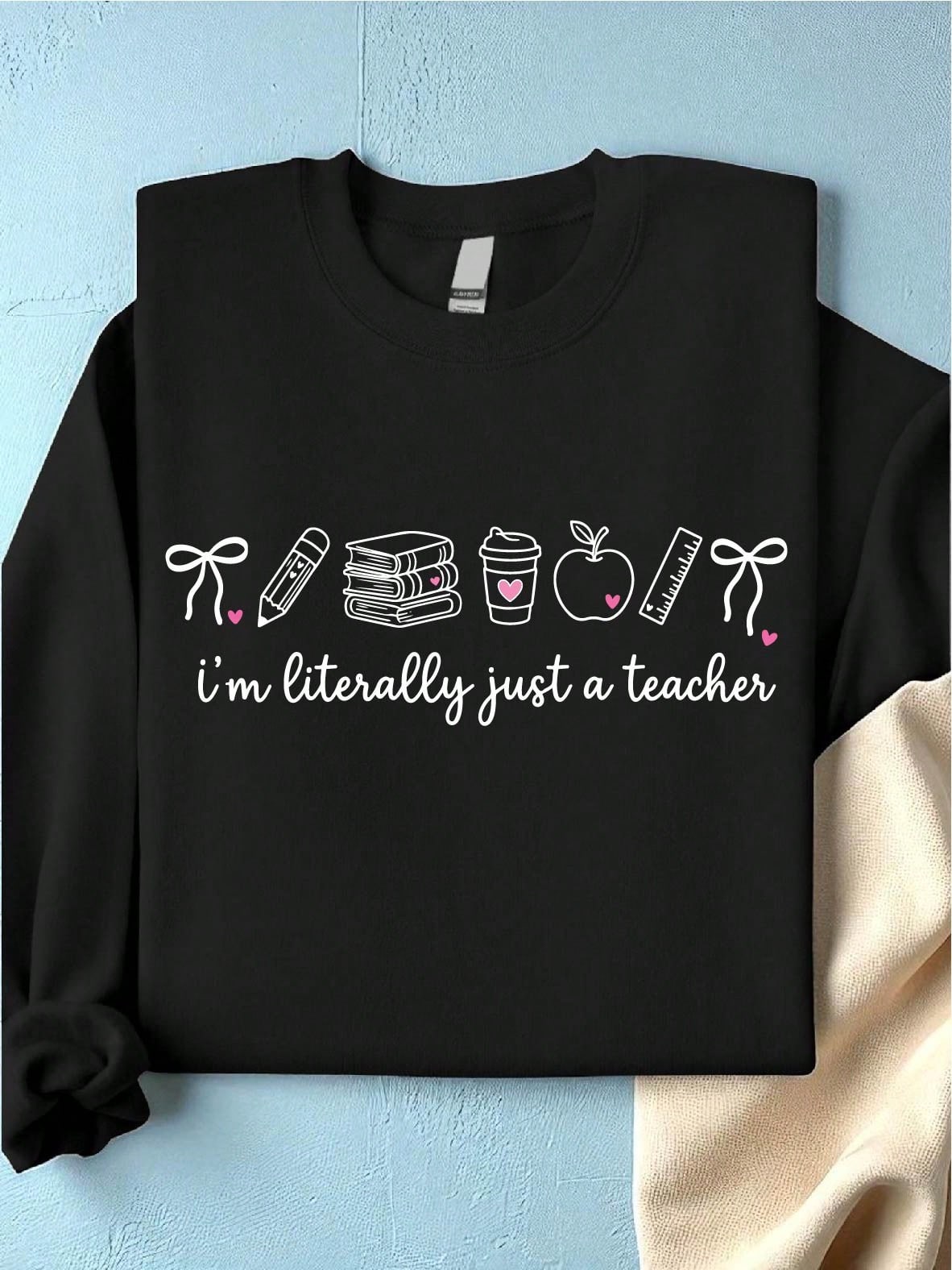 Teacher Sweatshirt