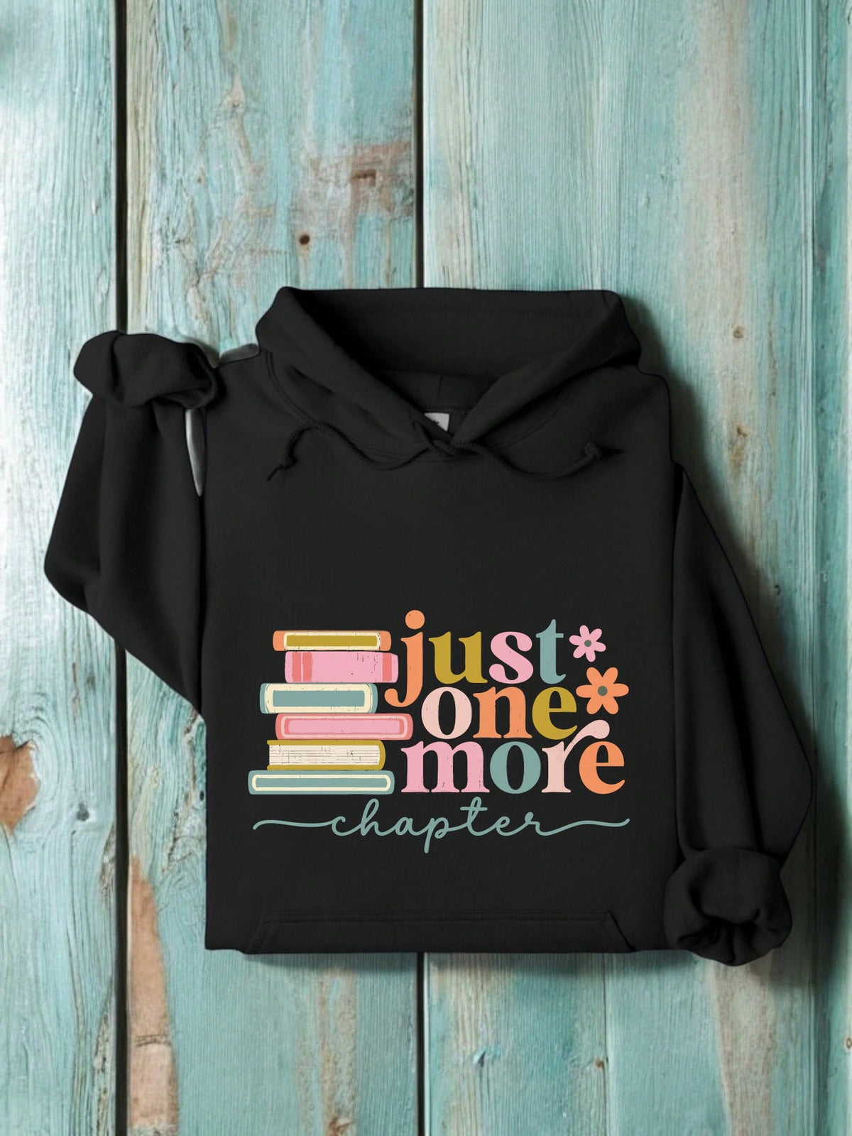 Just One More Chapter Unisex Hoodie