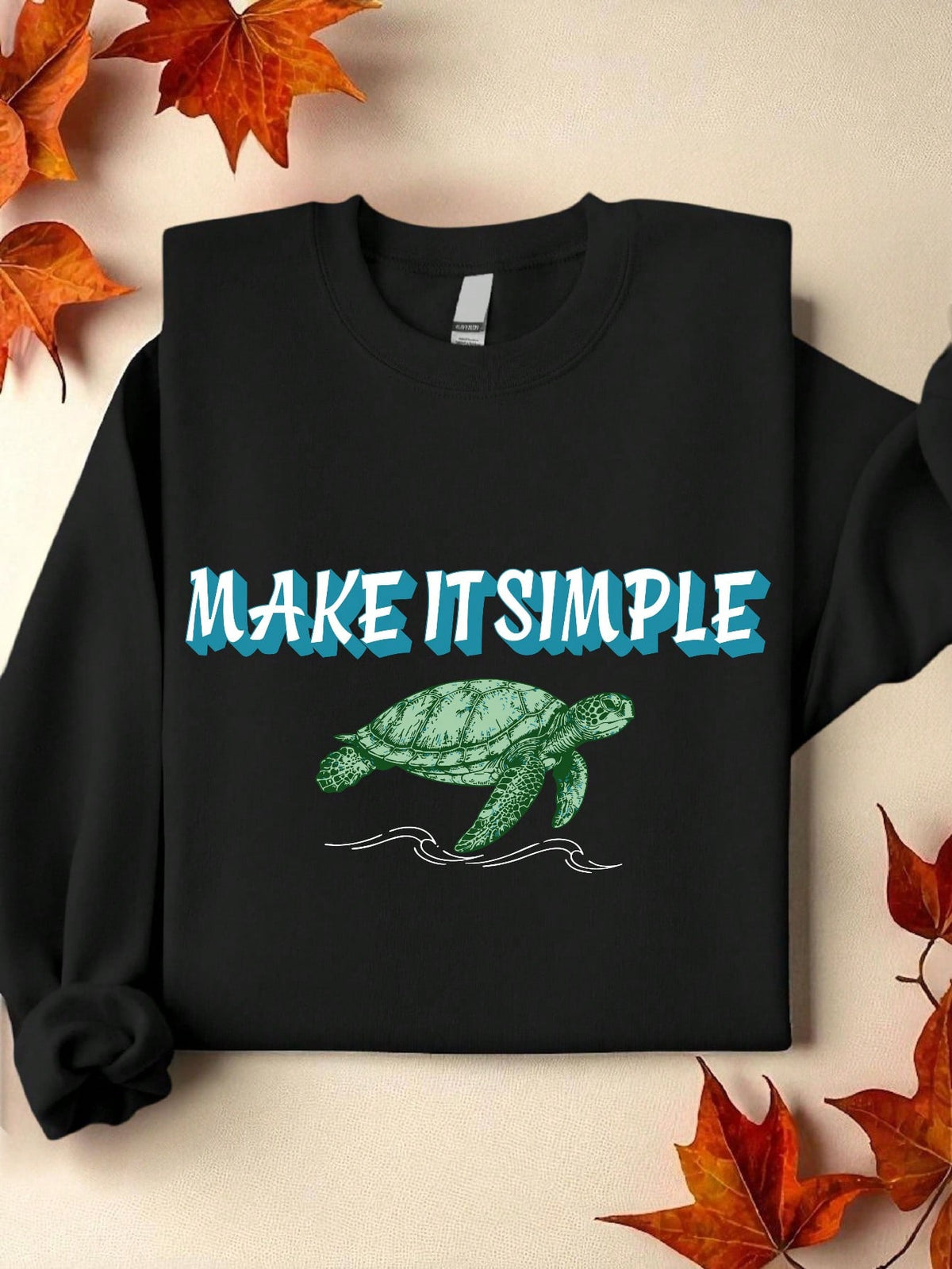 Make It Simple Sweatshirt