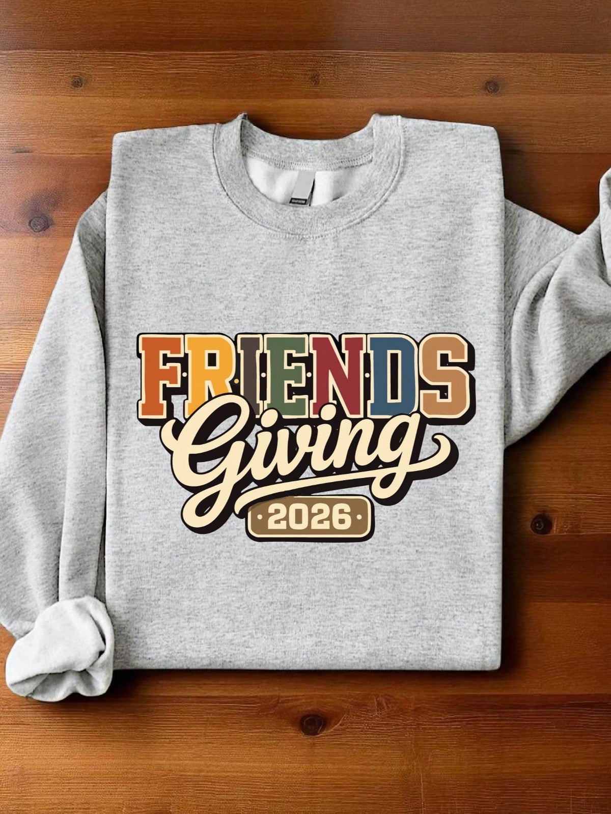 Friendsgiving 2026 Sweatshirt