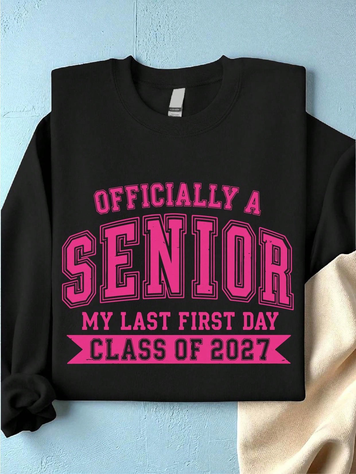 Officially A Senior Sweatshirt