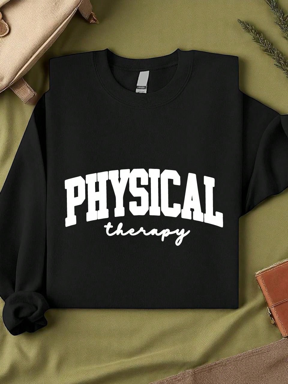 Physical Therapy Unisex Sweatshirt